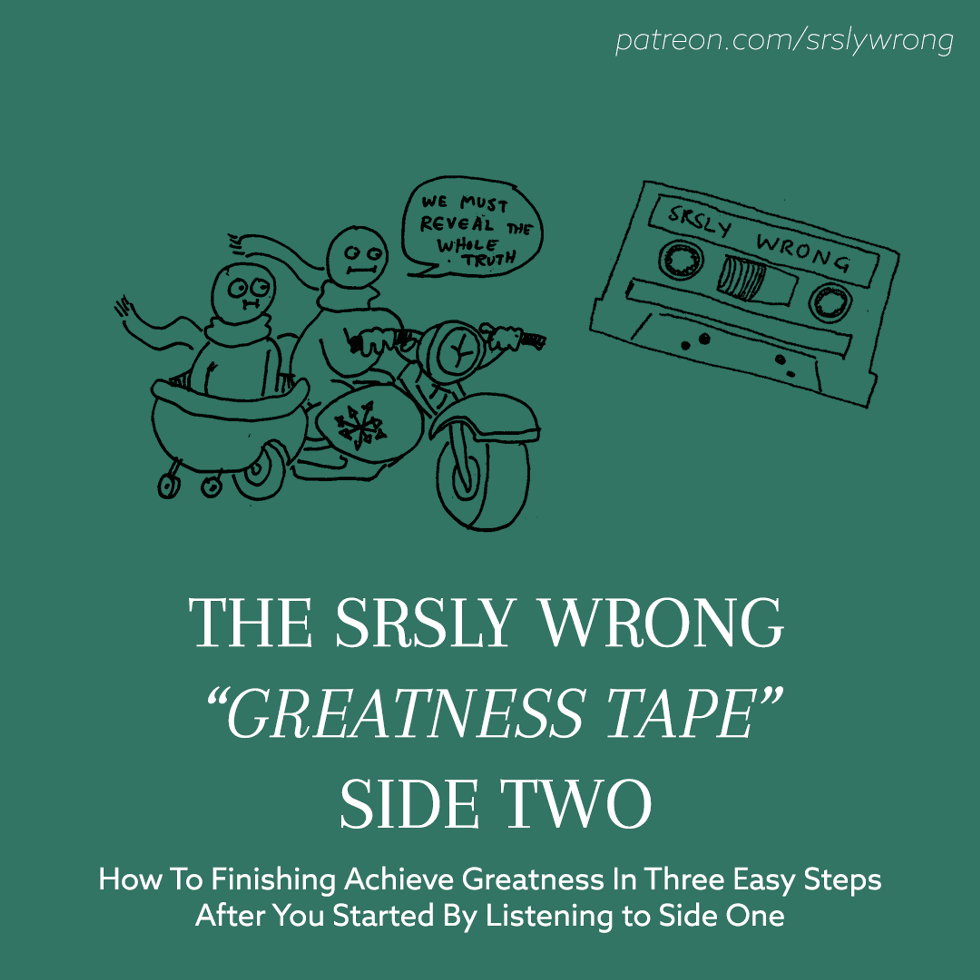 350: The Greatness Tape: Side Two - Srsly Wrong cover