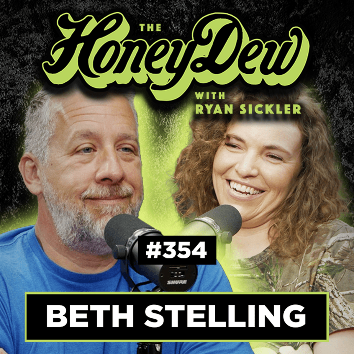 354: Beth Stelling - Dad Tried to Kidnap Me - The HoneyDew with Ryan Sickler cover