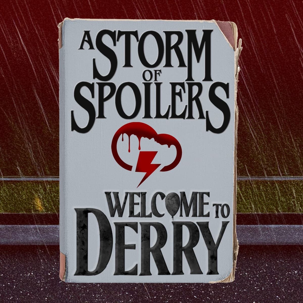 Welcome to Derry: Season 1, Episode 8, "Winter Fire" - A Storm of Spoilers cover