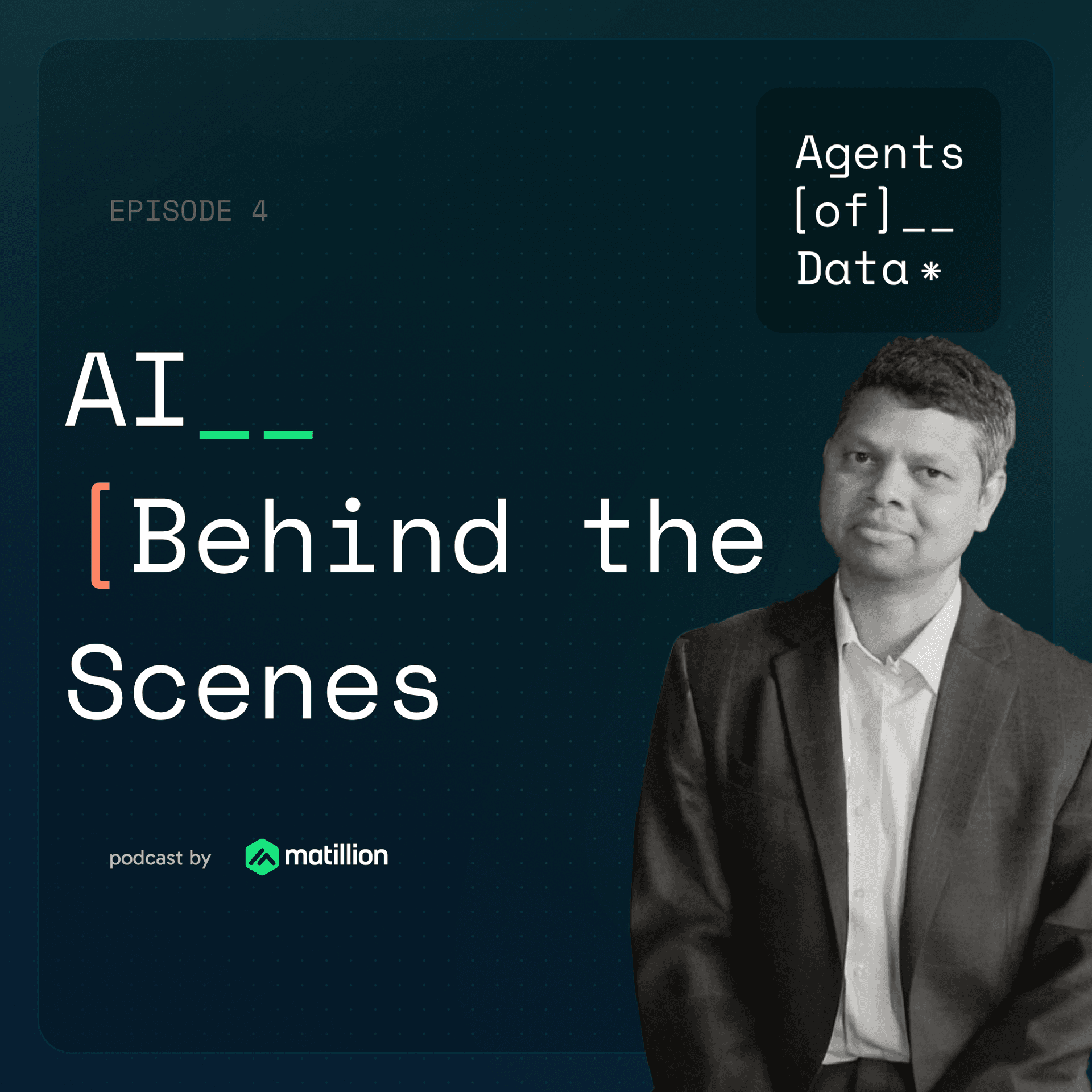 4: Special Episode: AI Behind the Scenes - with TEK Global Systems - Agents of Data cover