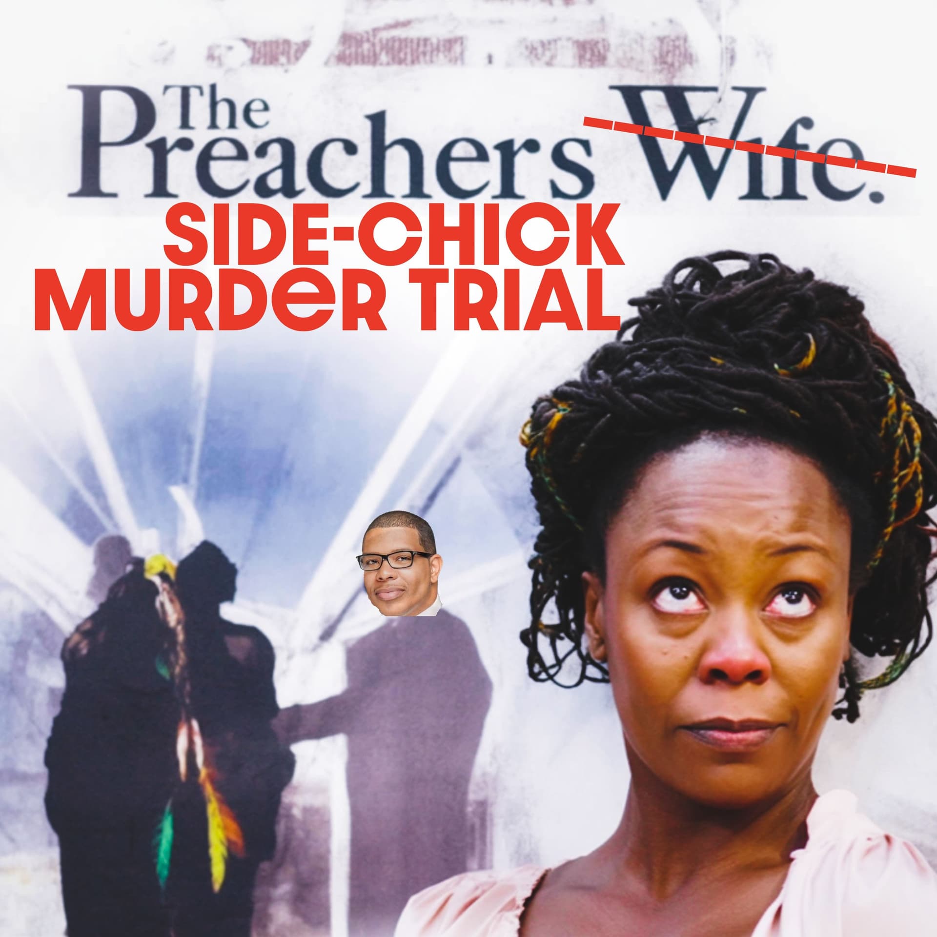 The Preachers Side-Chick Murder Trial Of Latoshia Daniels cover