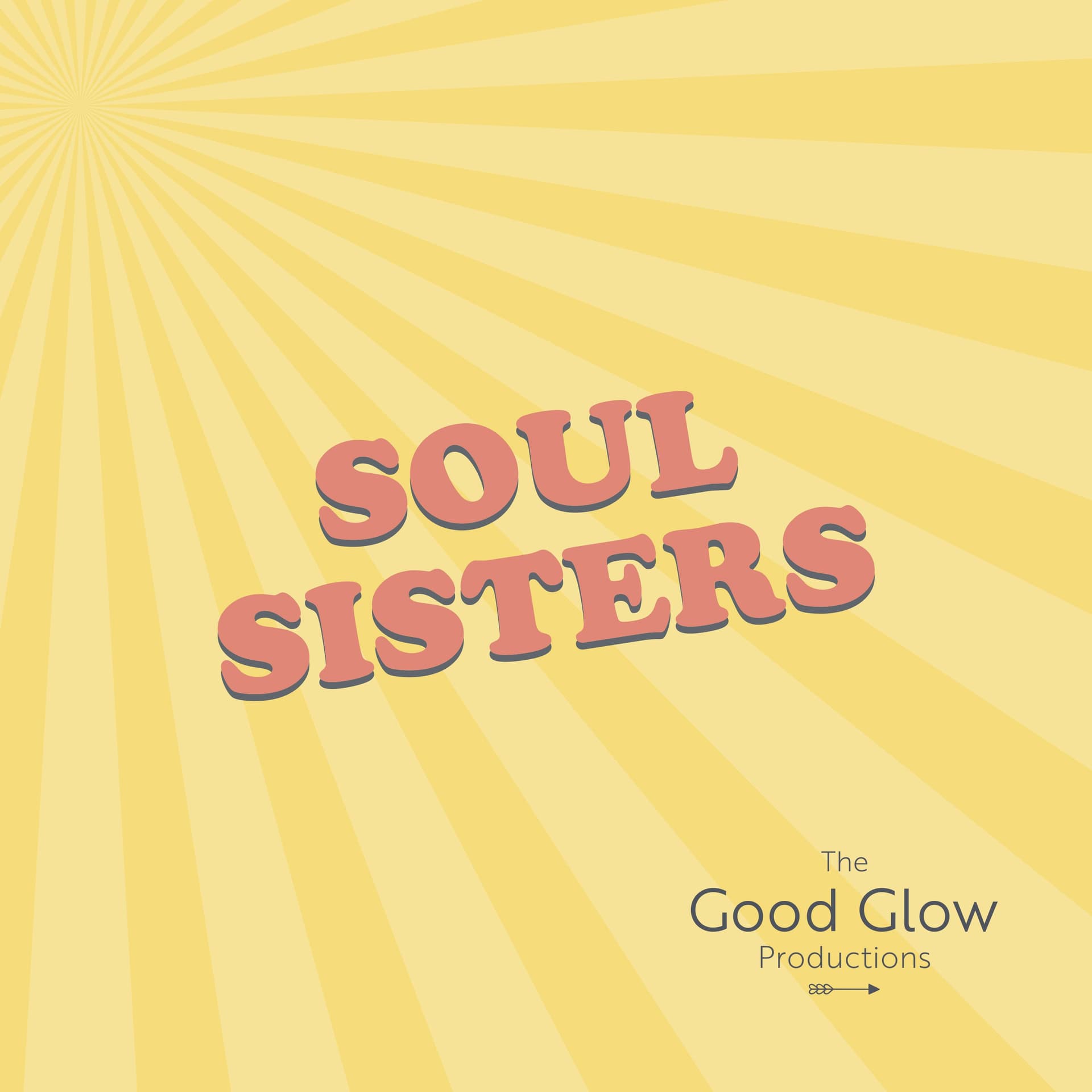 S19 Ep10: Soul Sisters -  We're Back! - The Good Glow cover