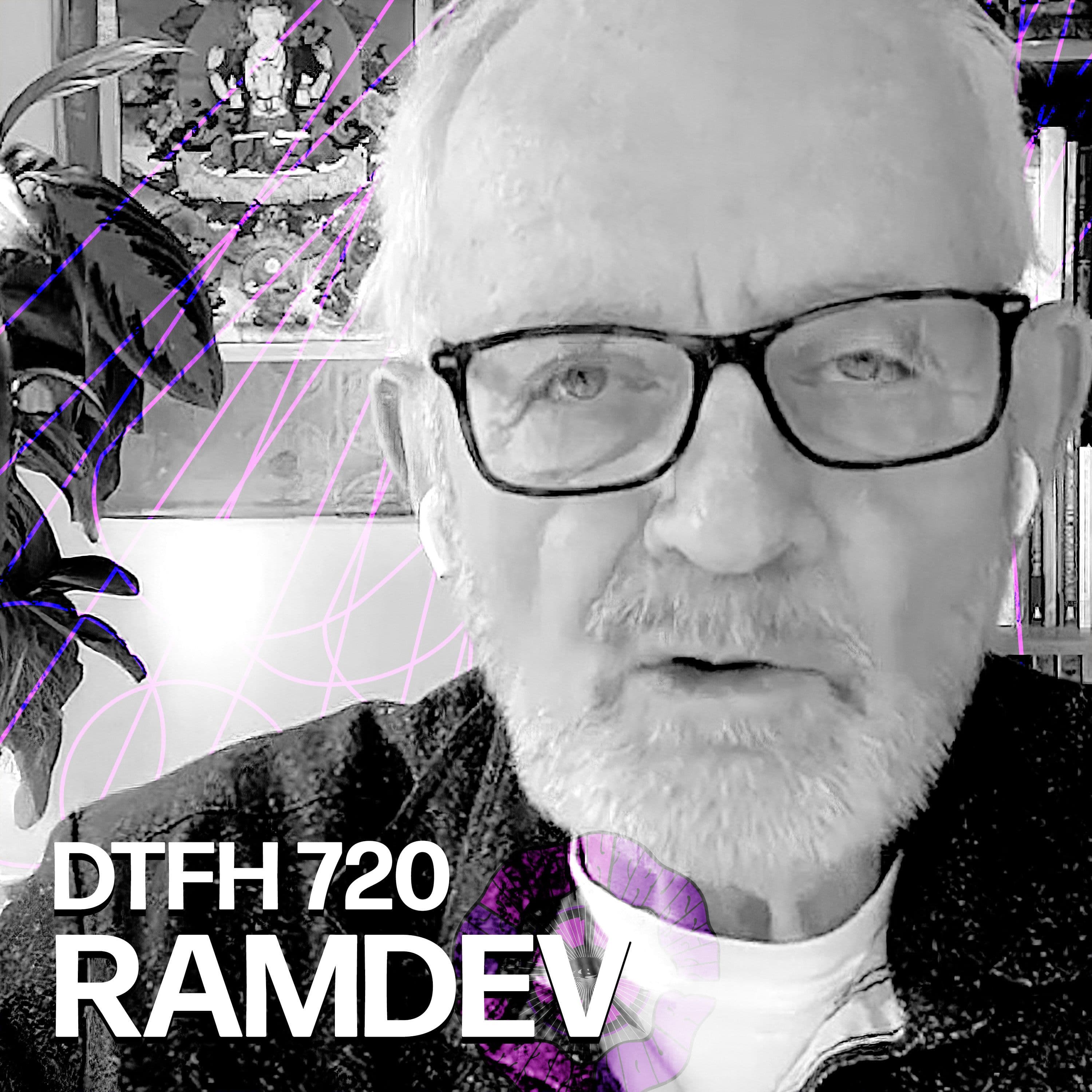 724: RamDev - Duncan Trussell Family Hour cover