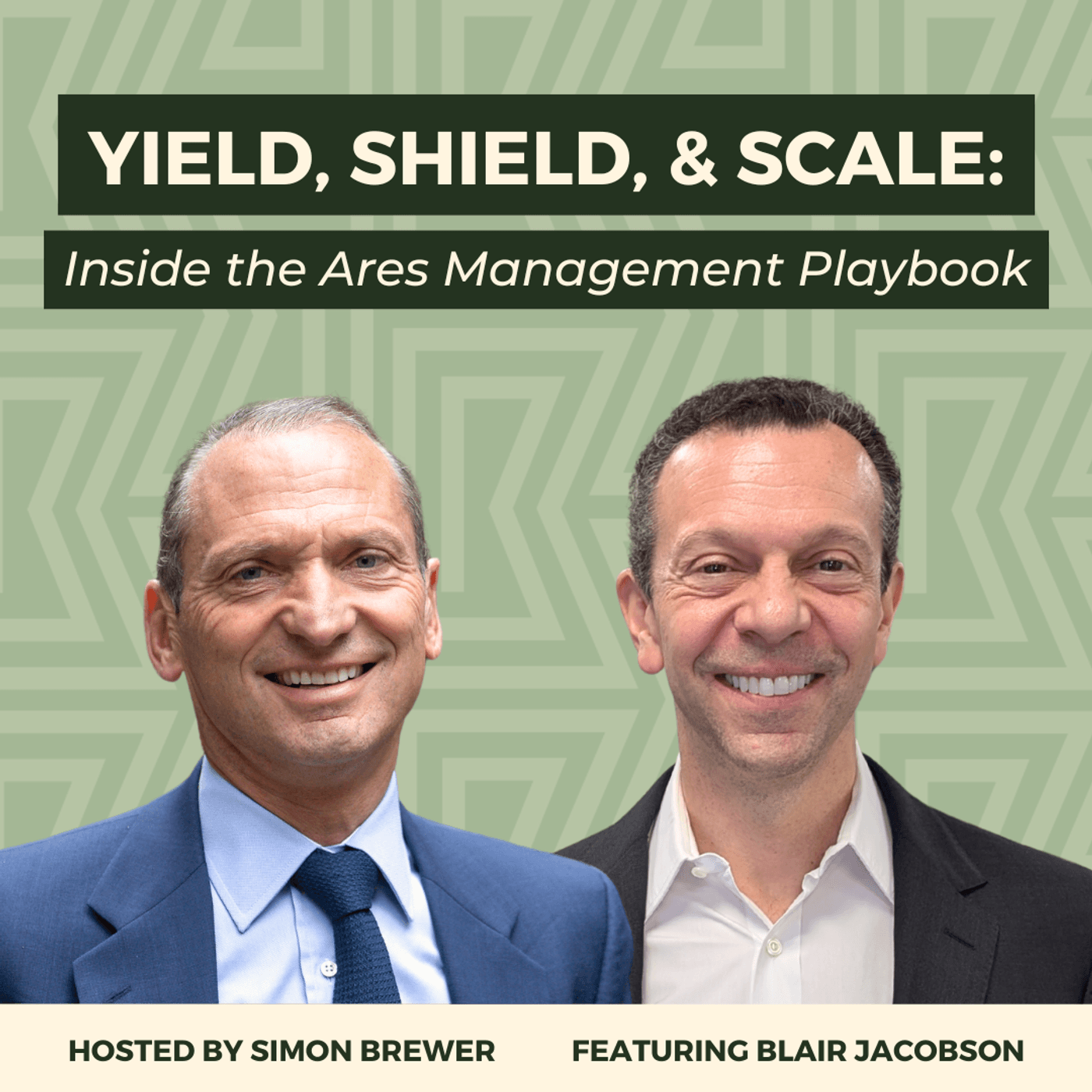 188: Yield, Shield, and Scale: Inside the Ares Management Playbook (With Blair Jacobson, Co-President) — Money Maze Podcast cover