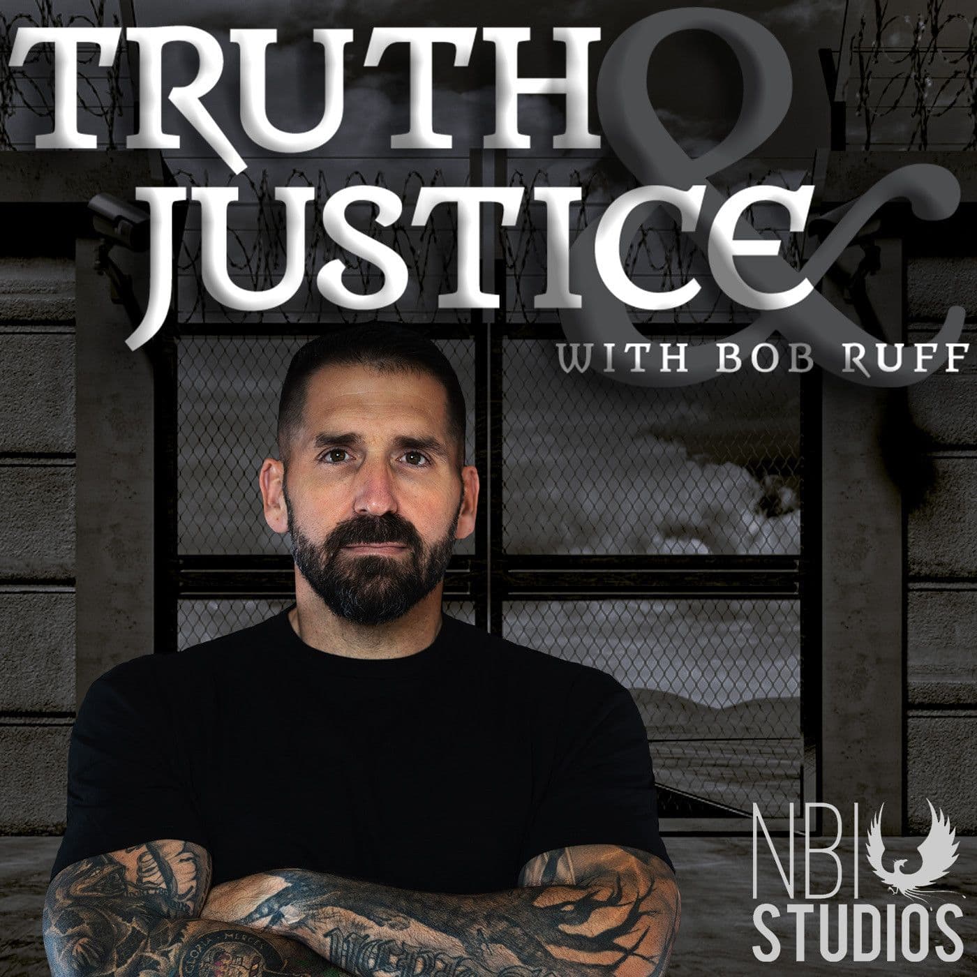 Truth & Justice with Bob Ruff cover