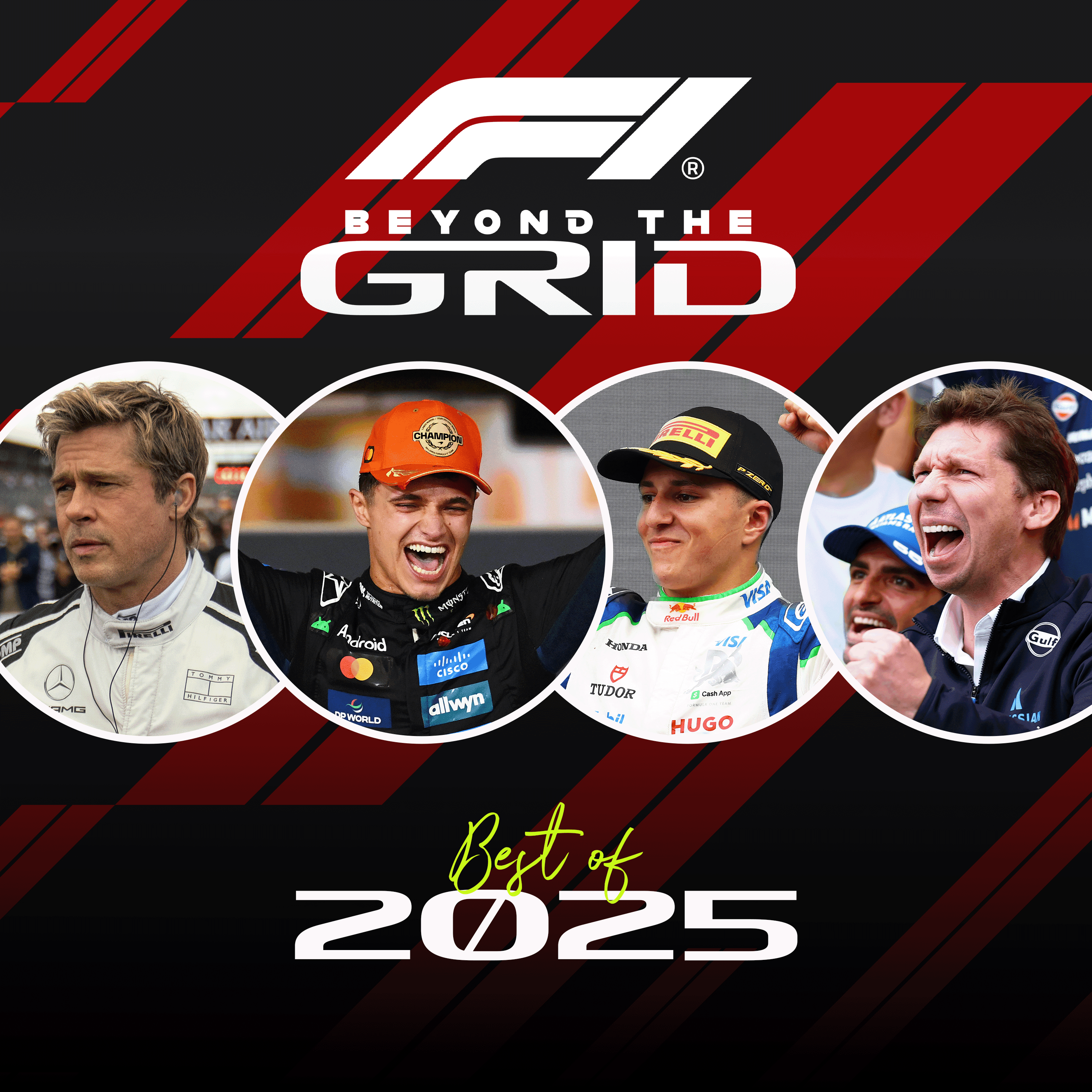 Lando’s champion evolution, Vowles’ podium pride + Brad Pitt’s ‘need for speed’ – The Best of 2025 - F1 Beyond The Grid cover