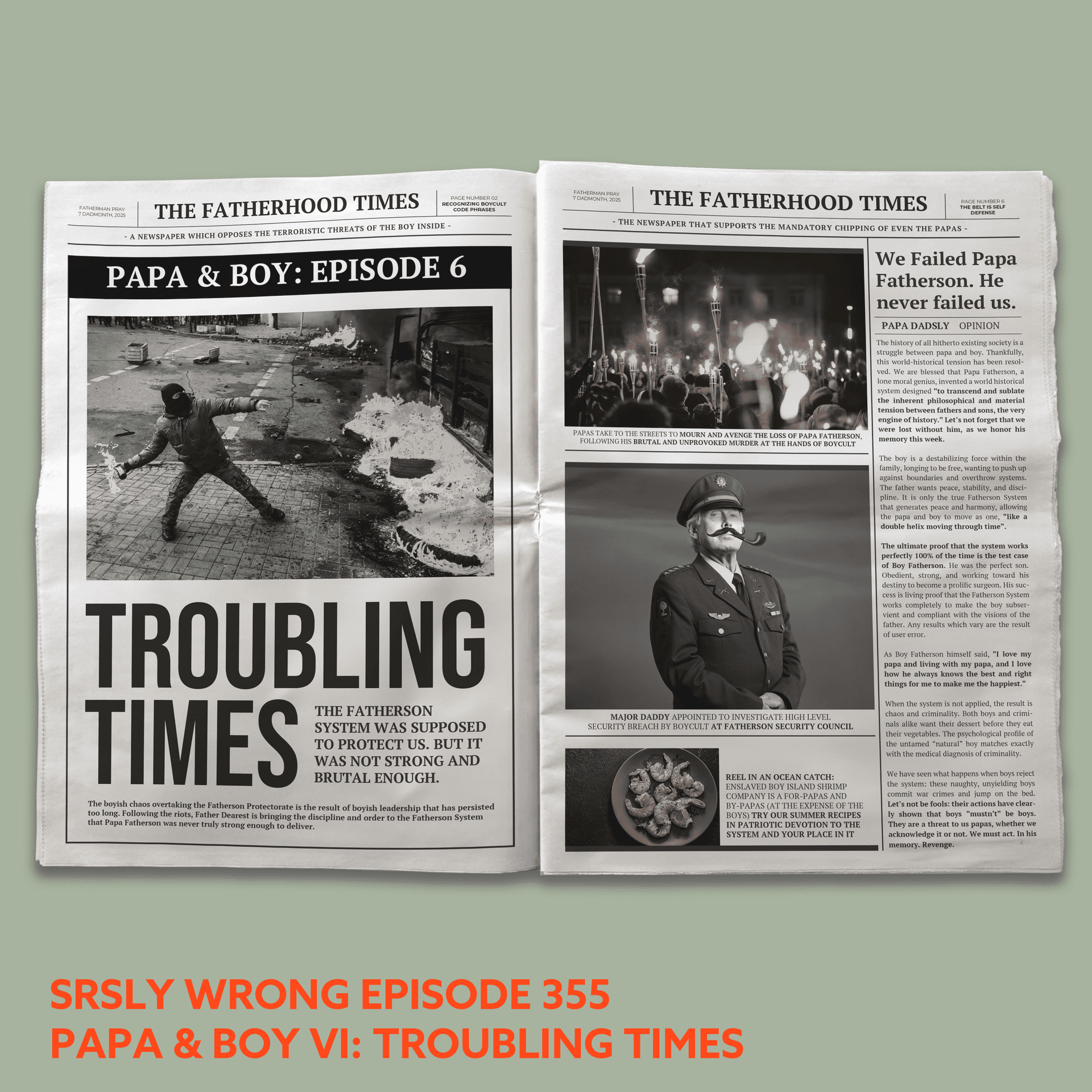 355: Papa & Boy VI - Troubling Times - Srsly Wrong cover
