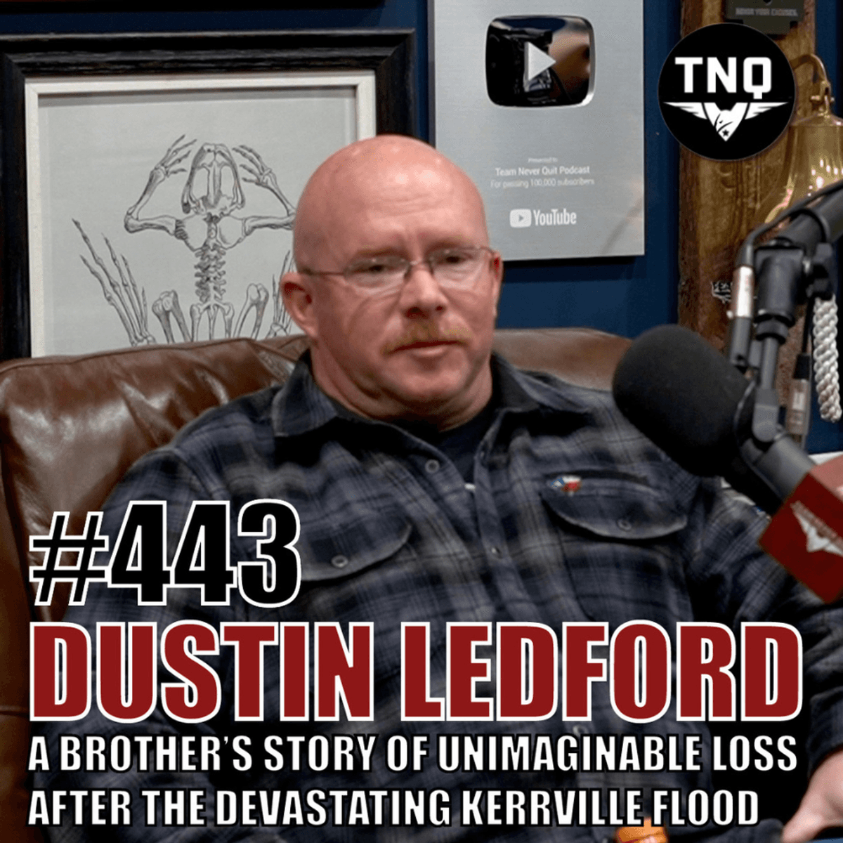 John Dustin Ledford: A Brother’s Story Of Unimaginable Loss After The Devastating Kerrville Flood - Team Never Quit cover