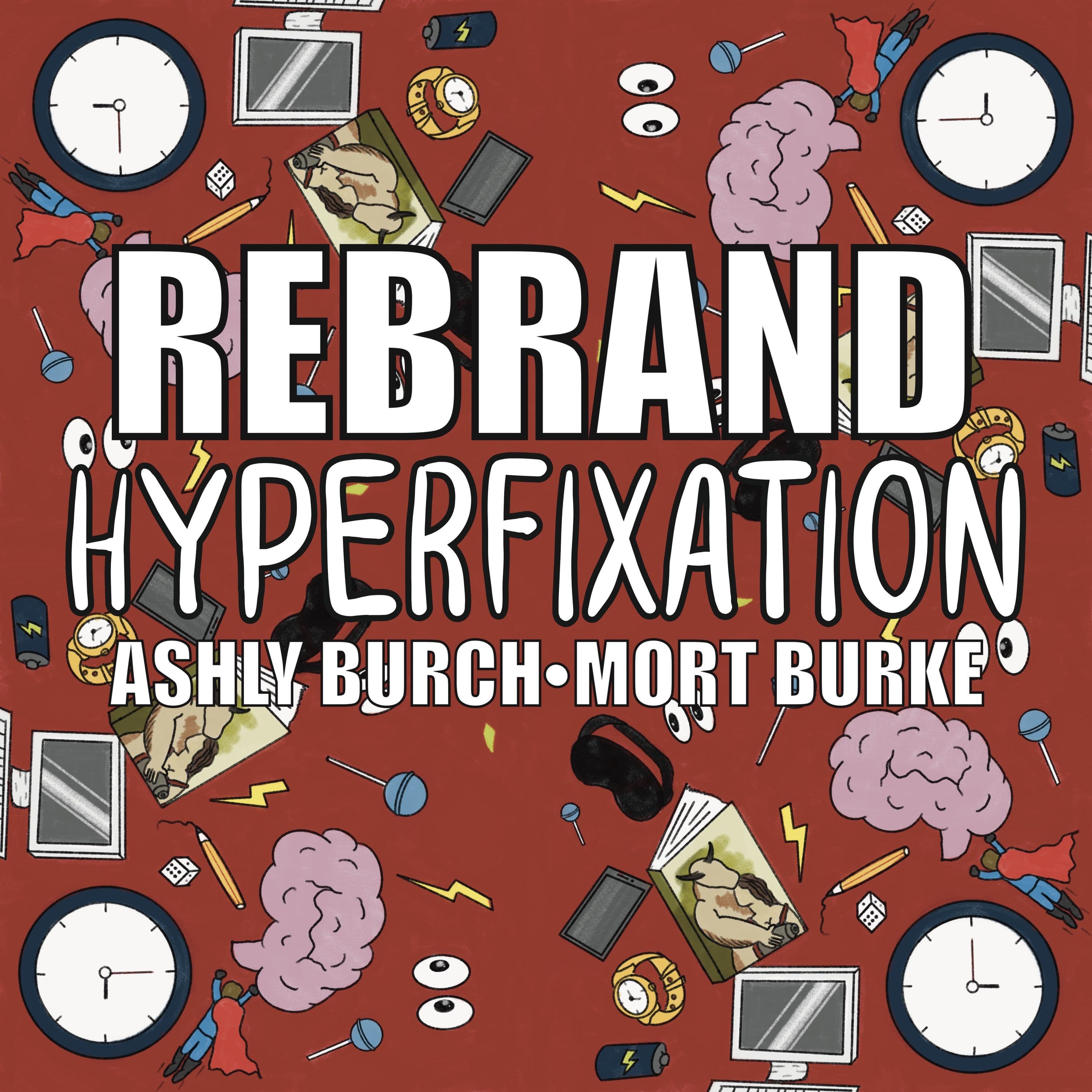 60: Hyperfixation - Rebrand cover