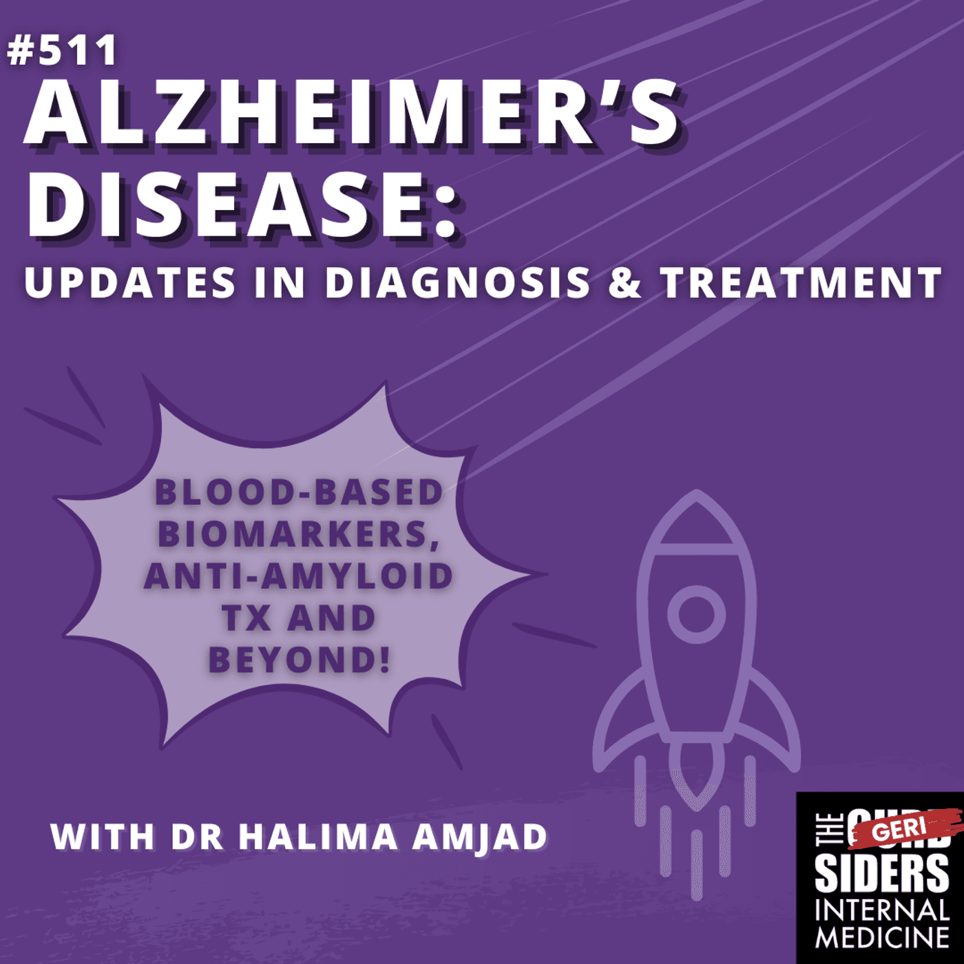 #511 Alzheimer's Disease: Updates in Diagnosis and Treatment — The Curbsiders Internal Medicine Podcast cover