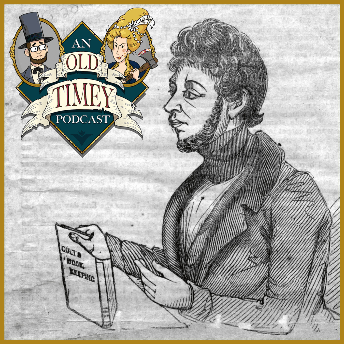 87: The Colt-Adams Murder Trial (Part 3) - An Old Timey Podcast cover