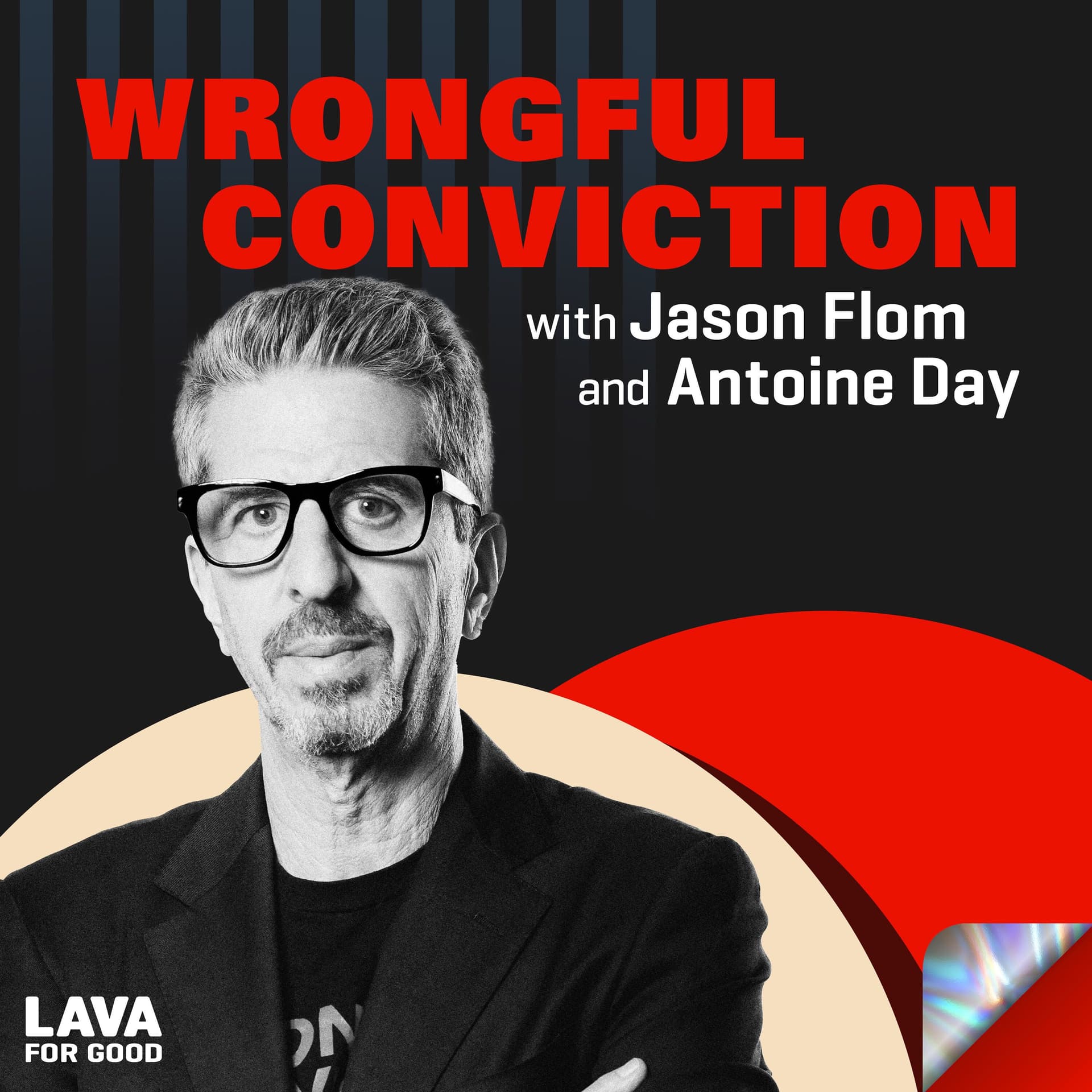 558: #558 Jason Flom with Antoine Day - Wrongful Conviction Podcasts cover