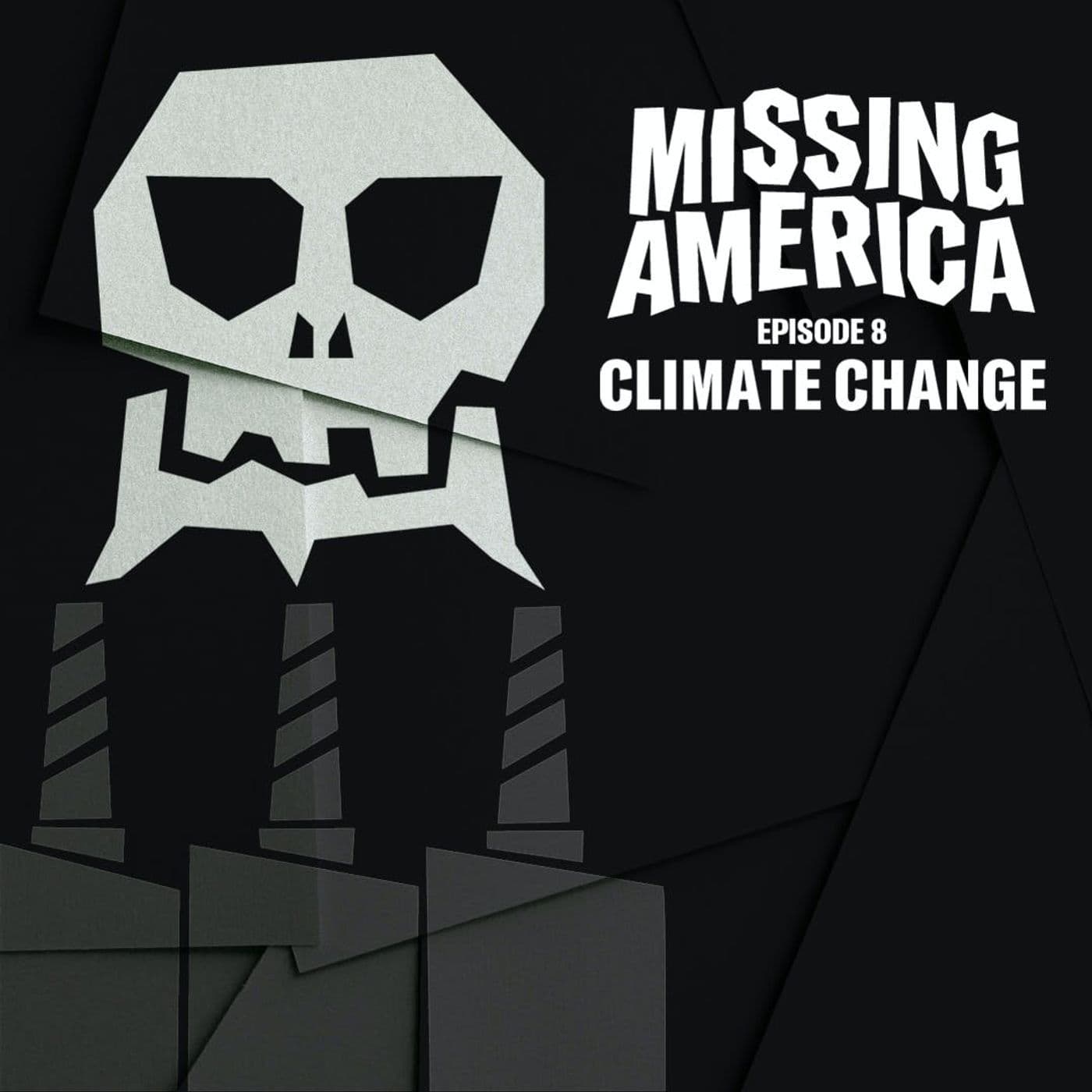 8. Climate Change - Missing America cover