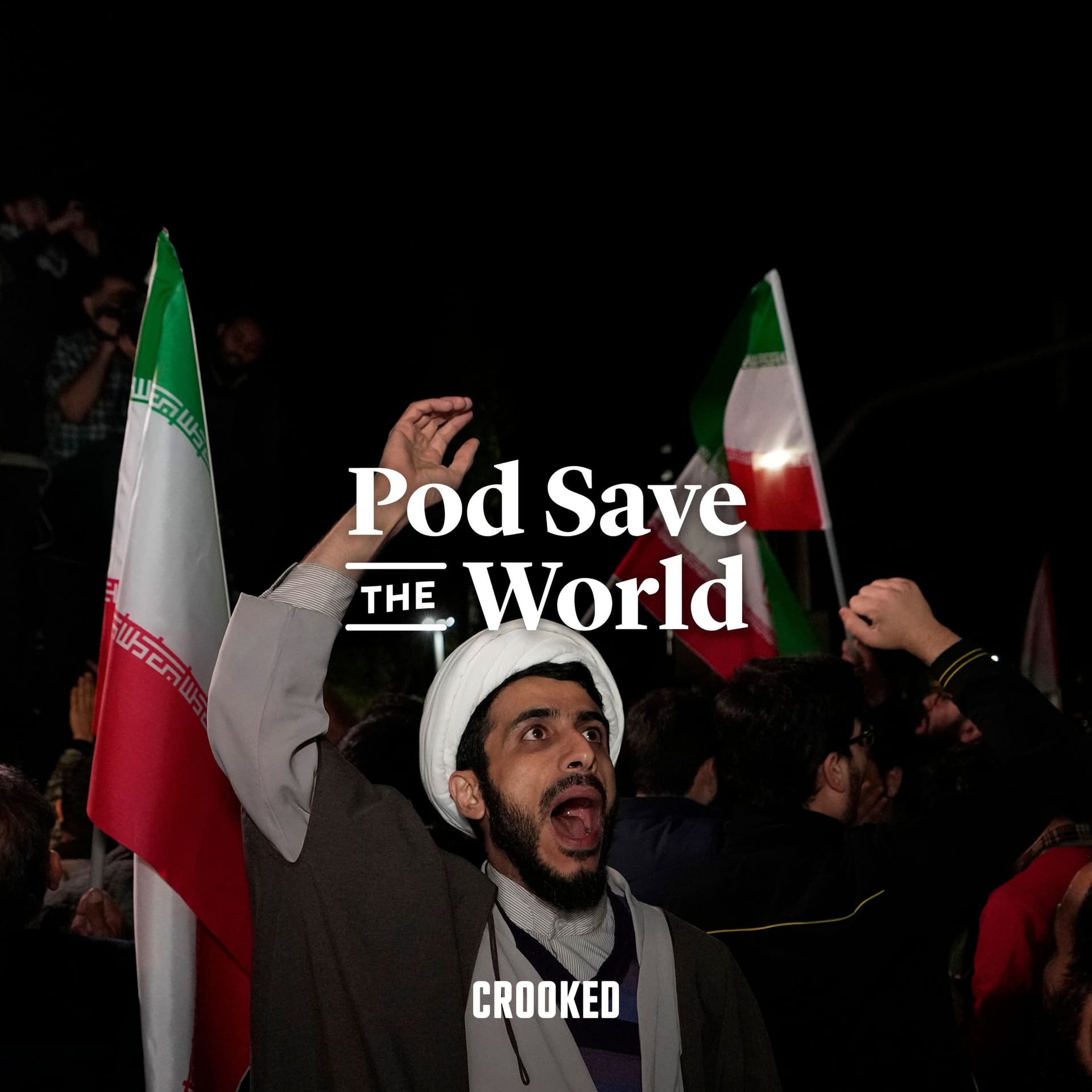 Iran Attacks Israel - Pod Save the World cover