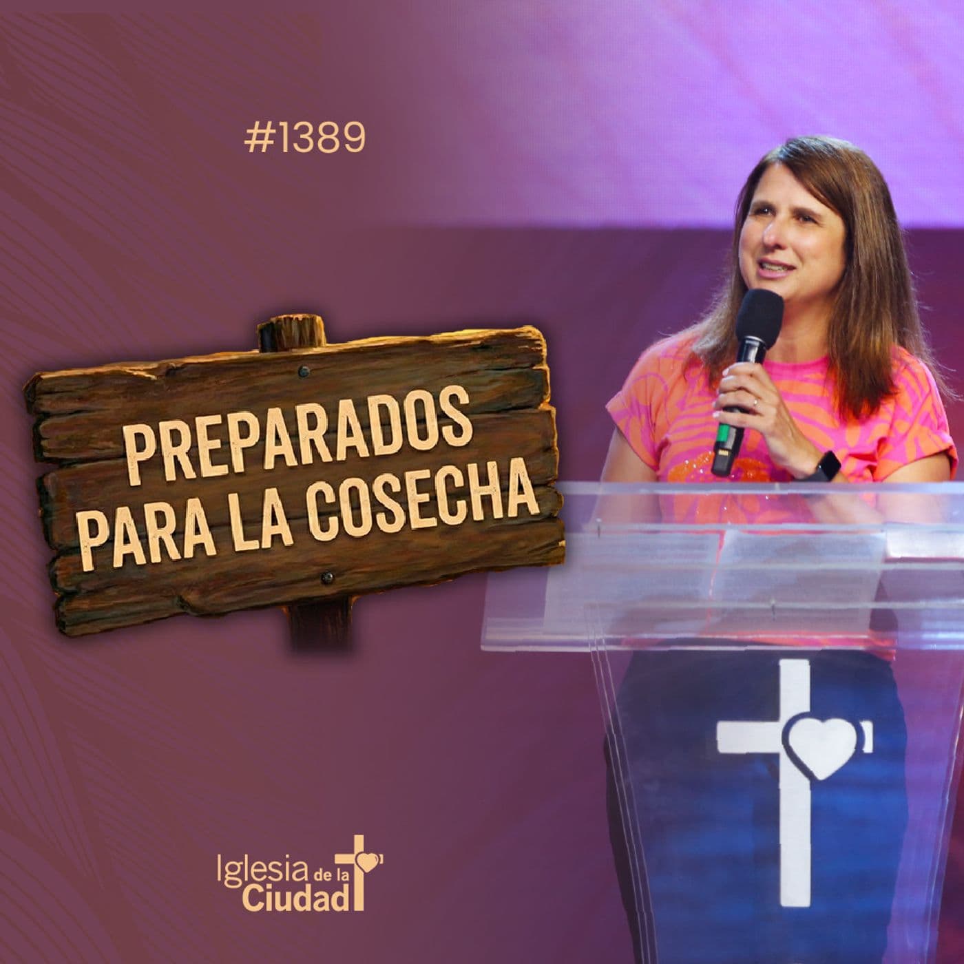 414: Preparados para la cosecha -  01/02/2026 - #1389 - Iglesia de la Ciudad - Mensajes cover