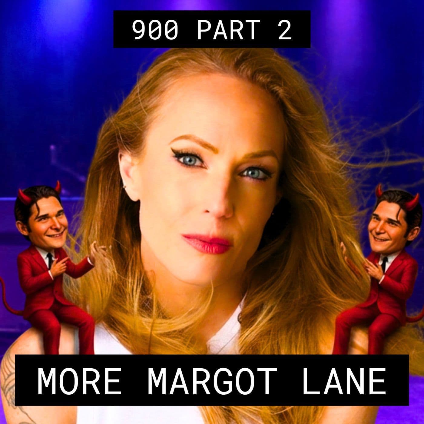 More With Margot Lane - #900 Part 2 - Jim and Them cover