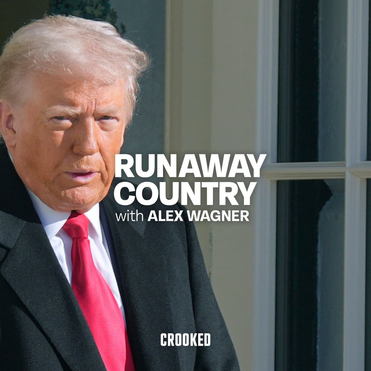 13: Trump Is Getting Scared About the Midterms - Runaway Country with Alex Wagner cover