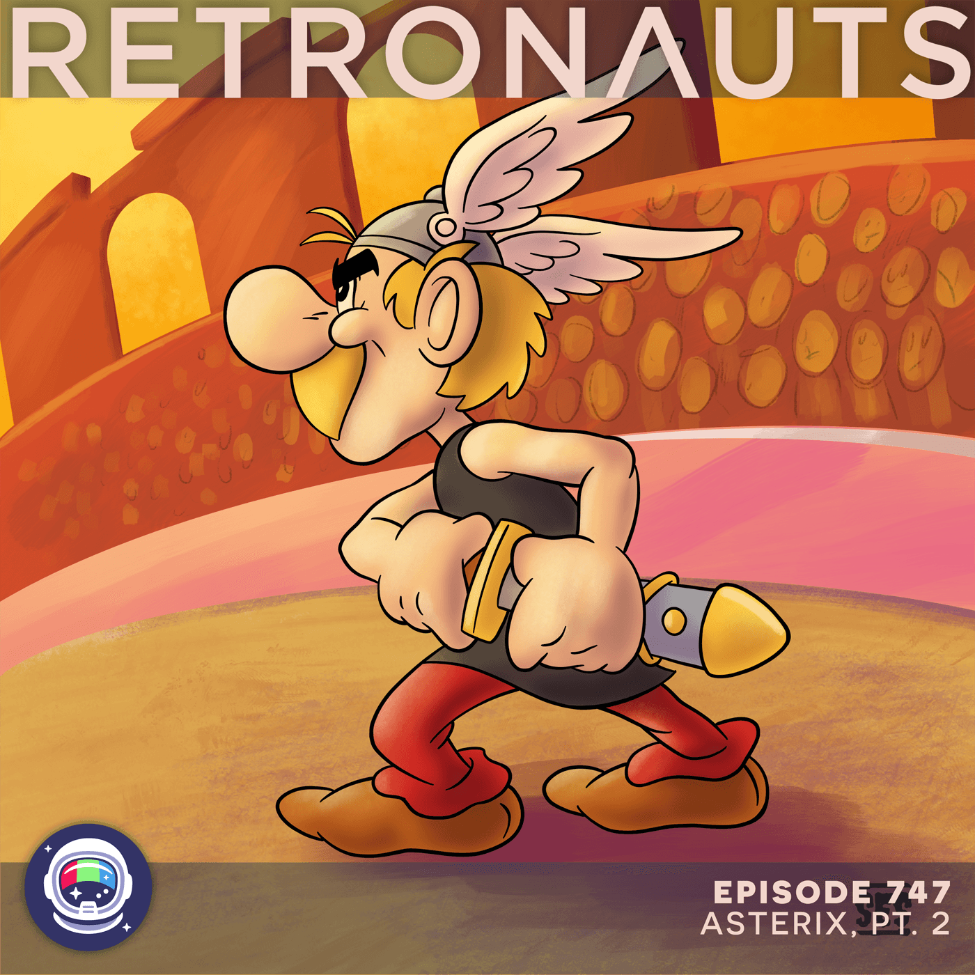 747: Asterix, Pt. 2 - Retronauts cover