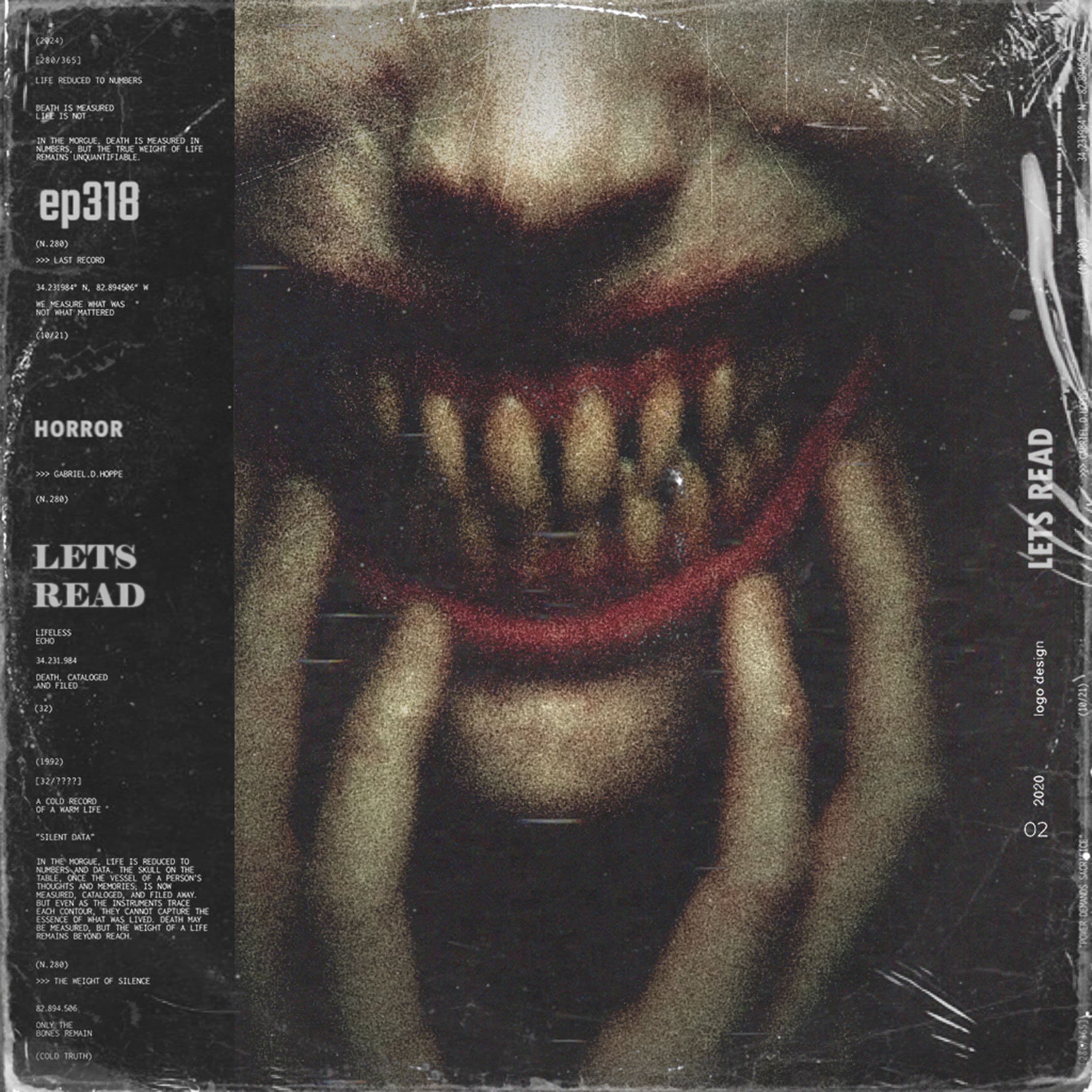 334: MY TEACHER WENT CRAZY | 12 TERRIFYING True Scary Stories | EP 319 - The Lets Read Podcast cover