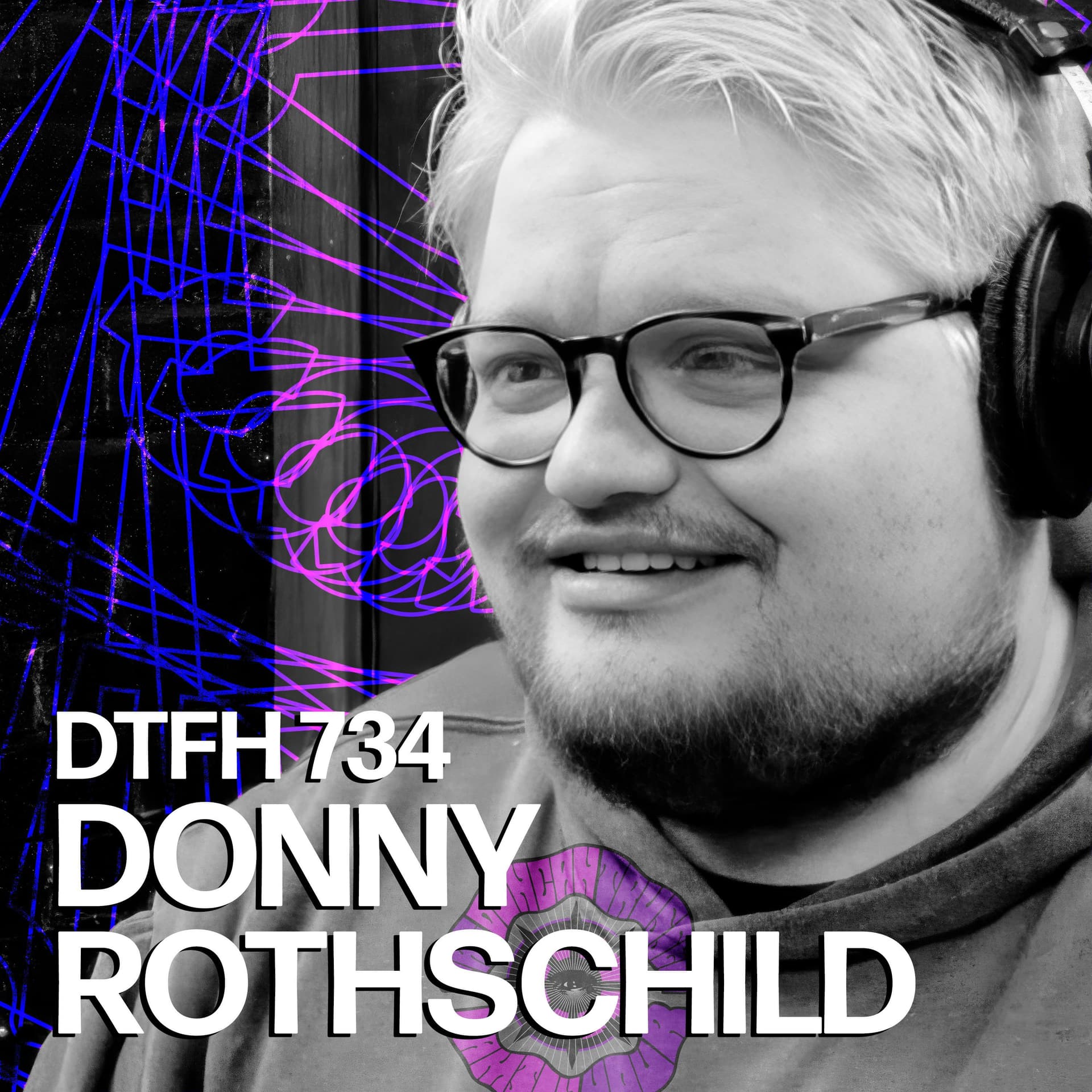 738: Donny Rothschild - Duncan Trussell Family Hour cover
