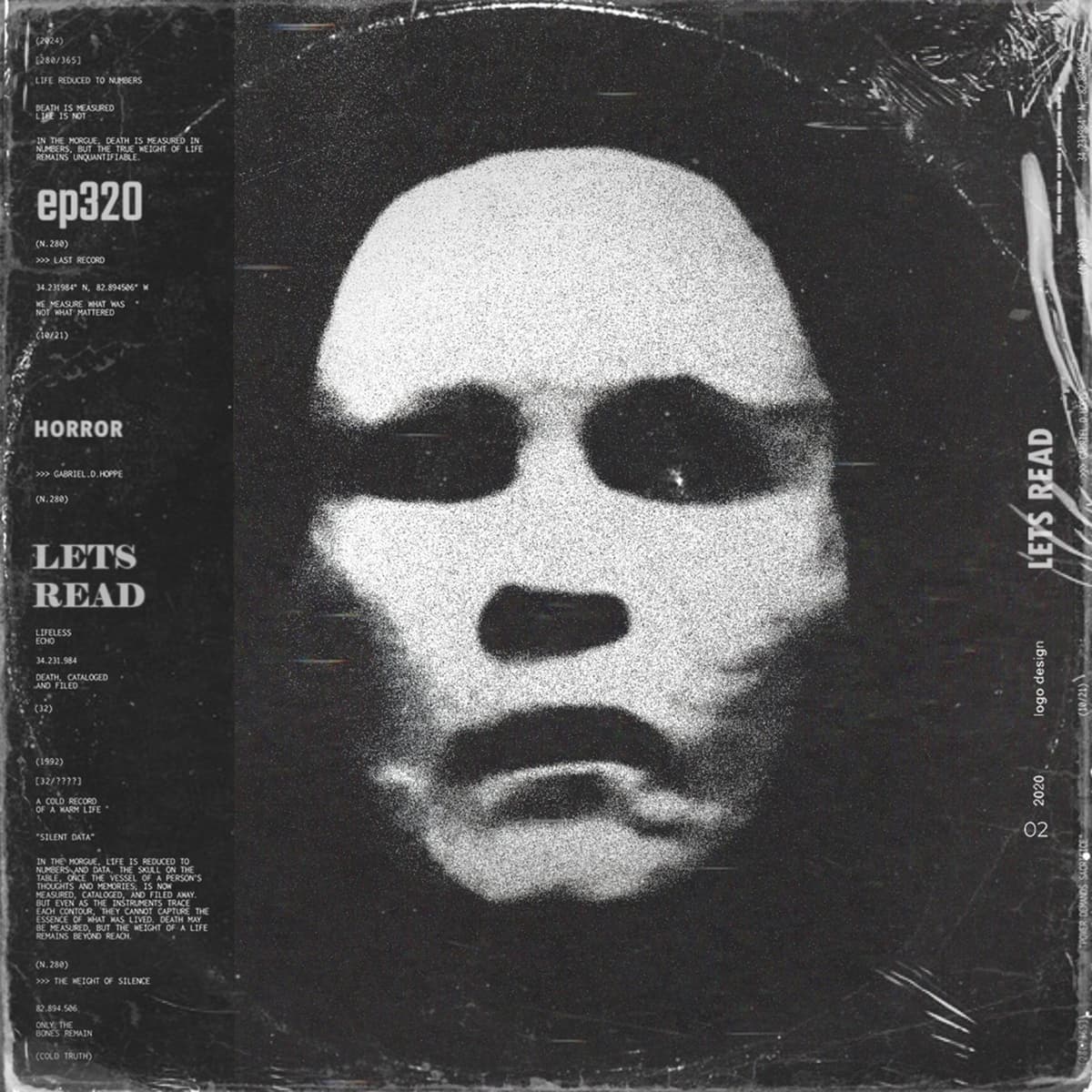 335: THE LEGEND OF PALEFACE | 11 TERRIFYING True Scary Stories | EP 320 - The Lets Read Podcast cover