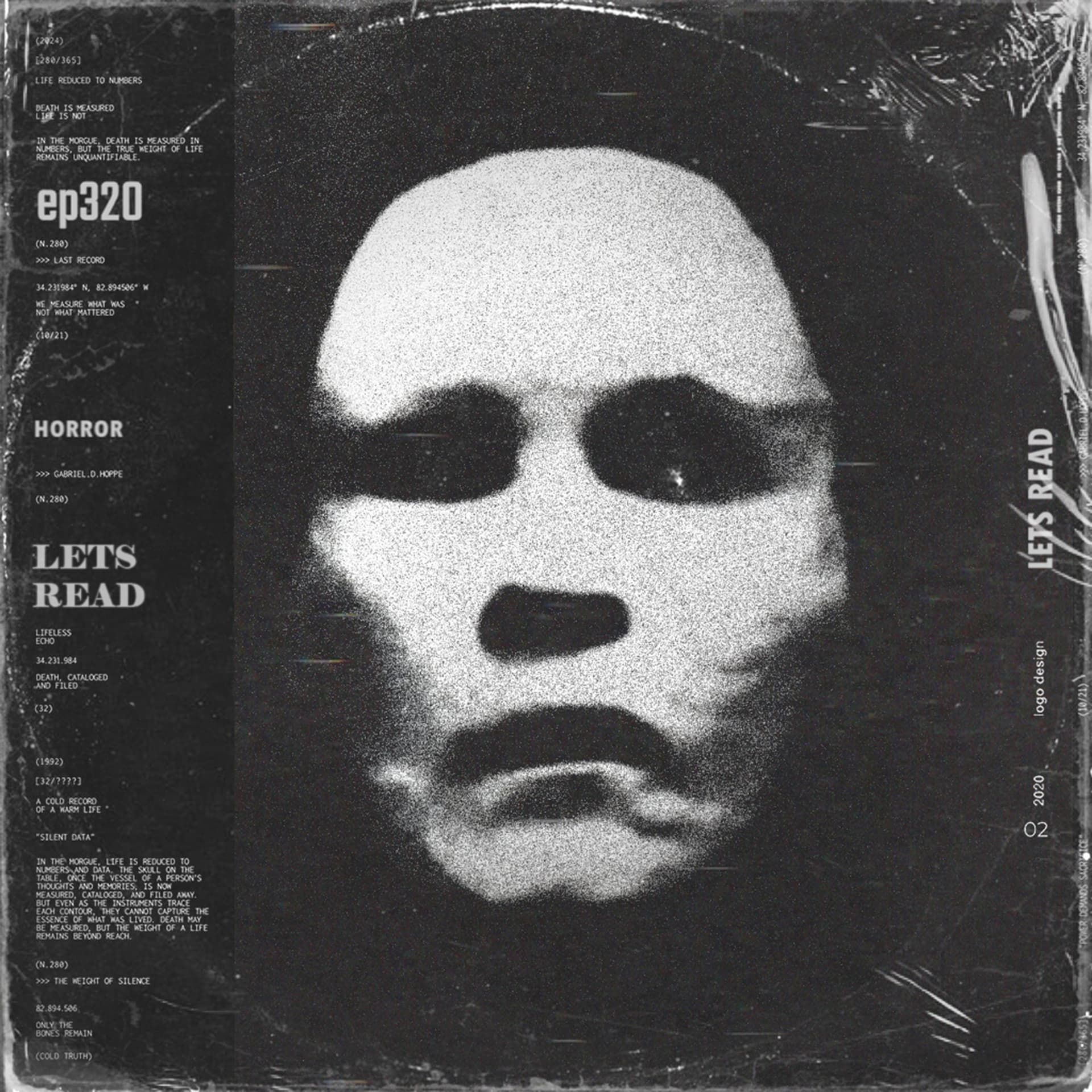 335: THE LEGEND OF PALEFACE | 11 TERRIFYING True Scary Stories | EP 320 - The Lets Read Podcast cover