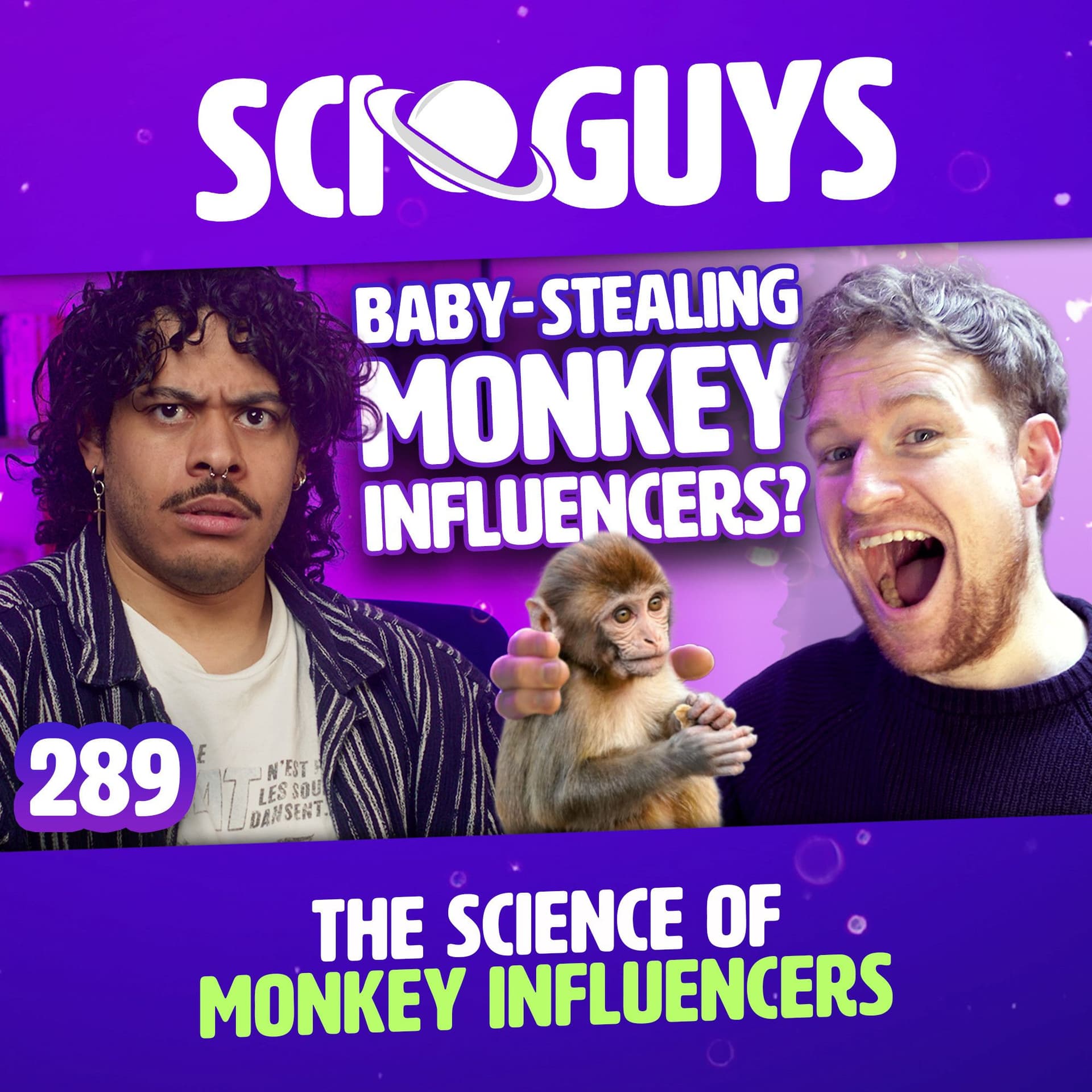 289: The Science of Monkey Influencers - Sci Guys cover