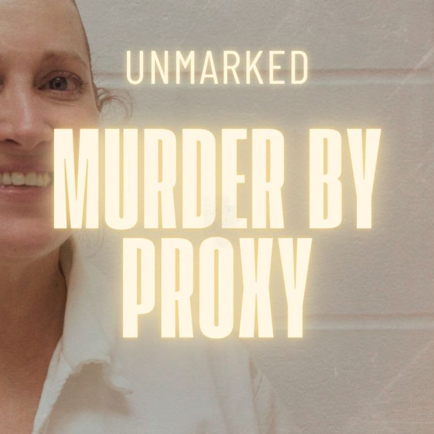 11: Celeste Beard Johnson: She Asked Me to Revisit Her Case - UNMARKED: A True Crime Podcast cover