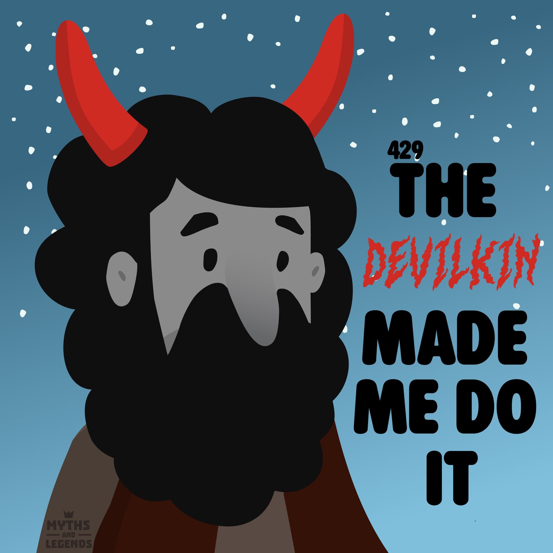 429: Slavic folklore: The Devilkin Made Me Do It - Myths and Legends cover