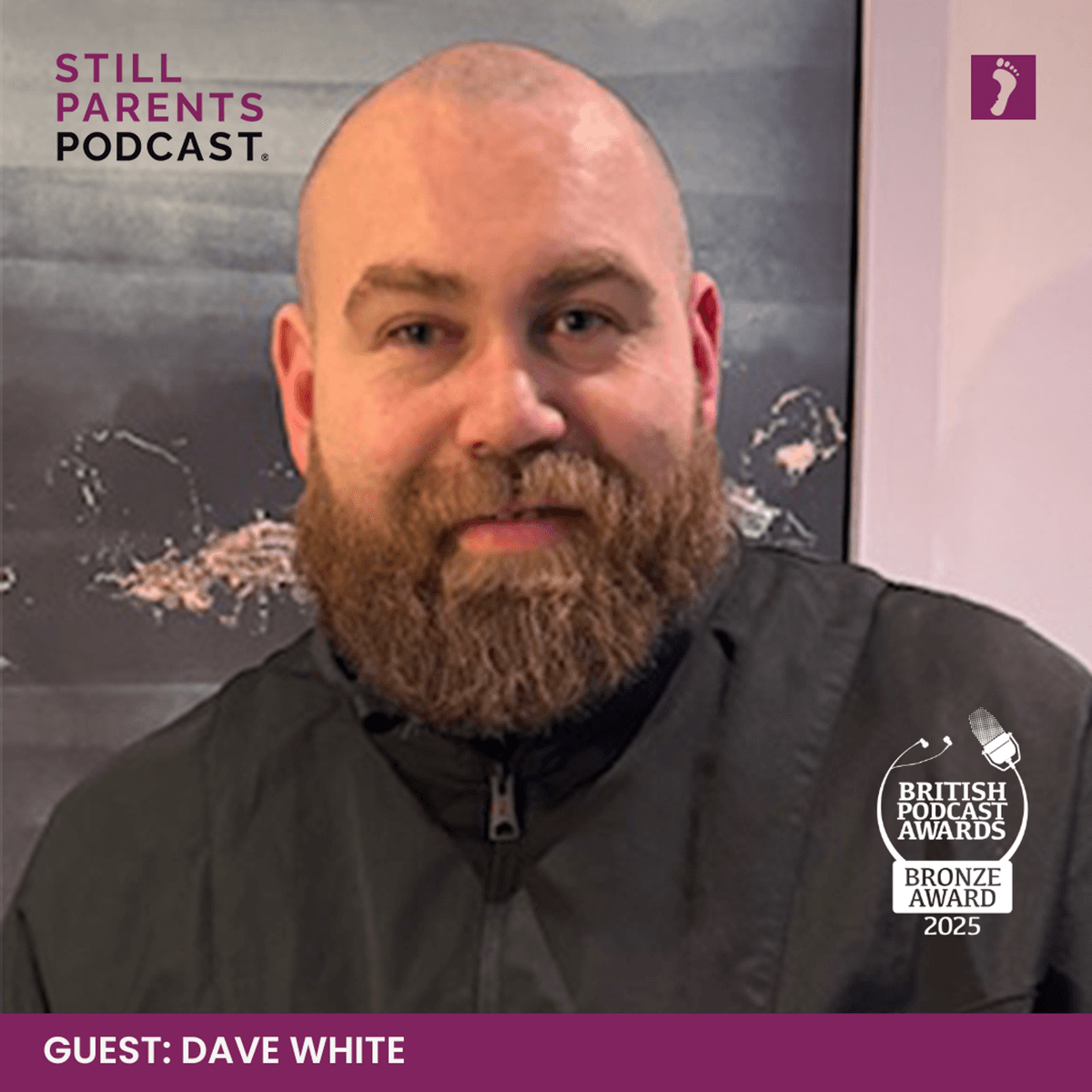 105: Living Like Dave - Dave White - Still Parents Podcast cover