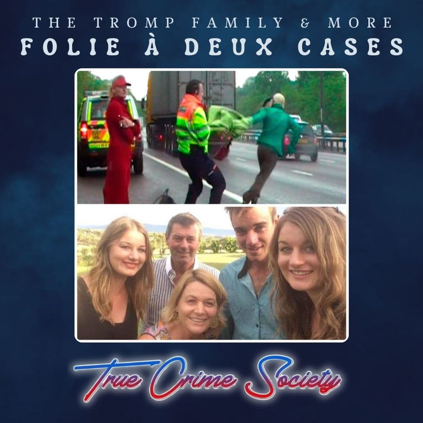 Folie À Deux Cases / Shared Madness | Ursula and Sabina Eriksson & The Tromp Family - True Crime Society cover