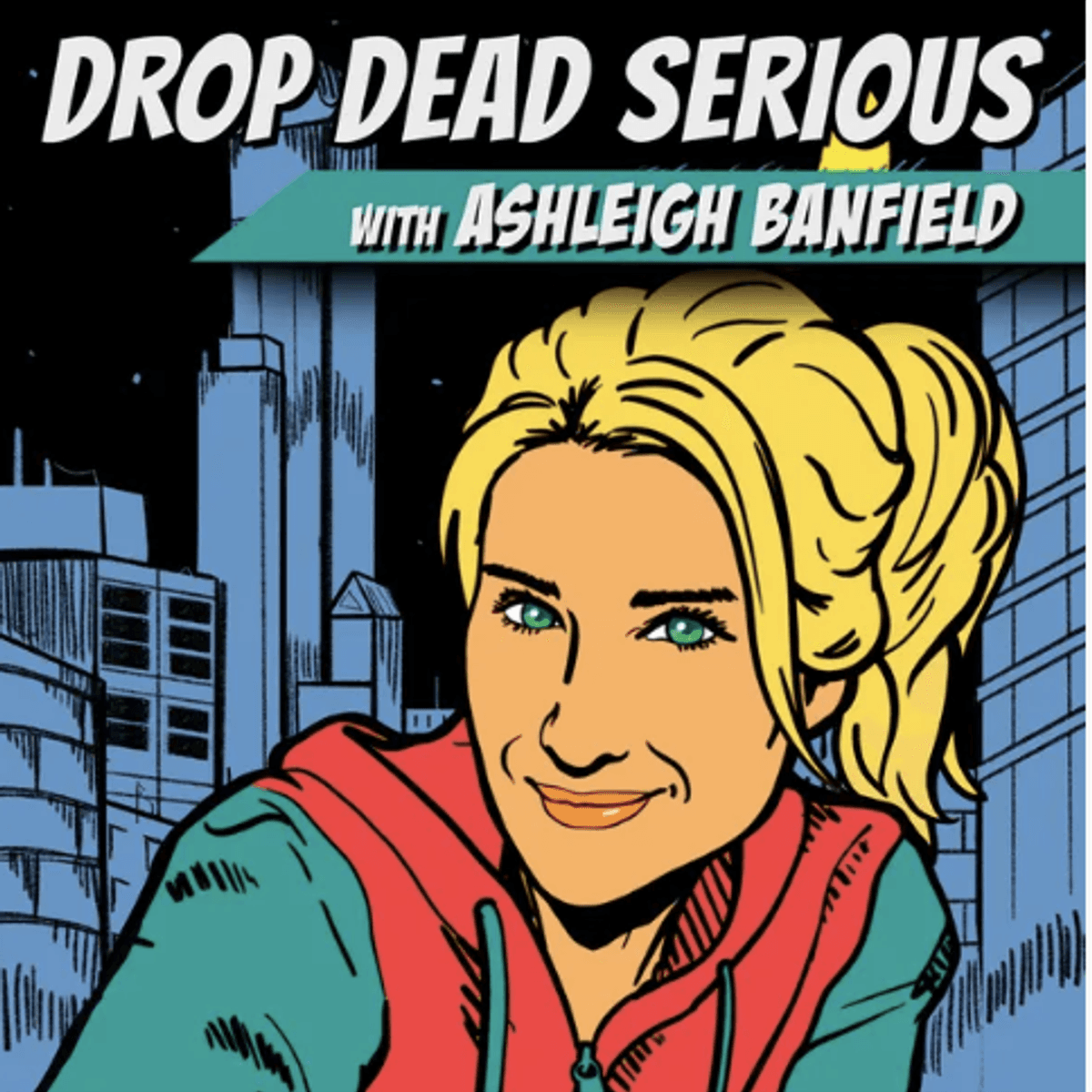 FBI Investigating Mysterious Internet Blackout the Night Nancy Guthrie Vanished - Drop Dead Serious With Ashleigh Banfield cover