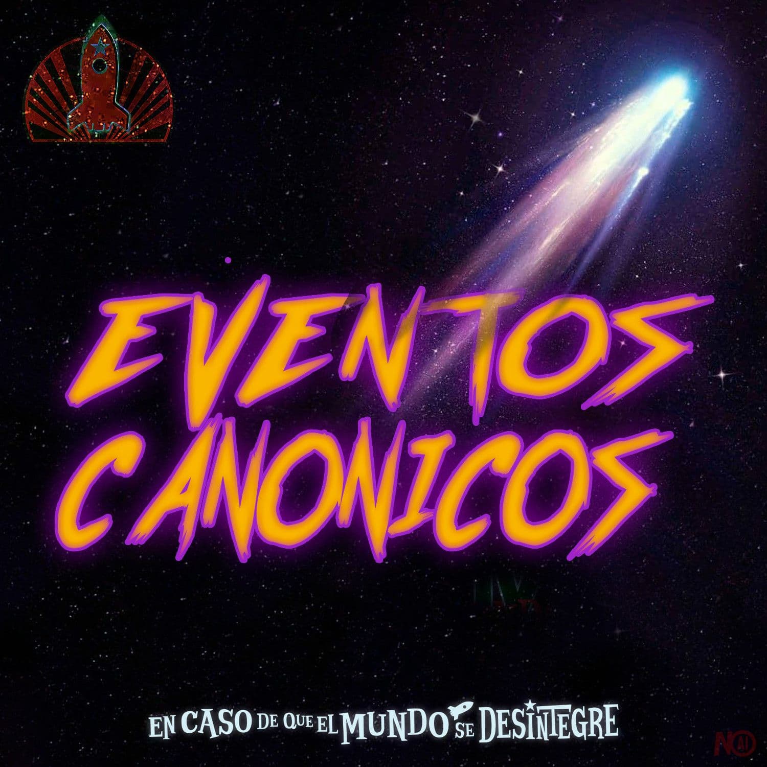 S28 Ep6277: Eventos Canónicos - En Caso de que el Mundo Se Desintegre cover