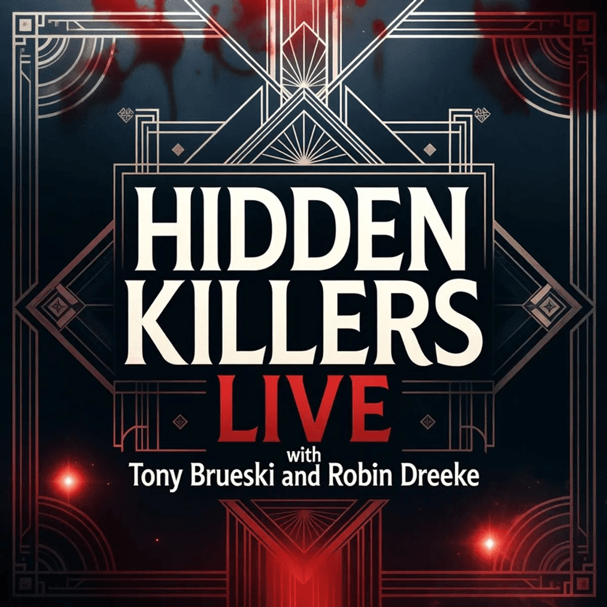 LIVE: Eric Faddis on the Richins Trial — The Drug Theory, the Deals, and the Paper Trail - Hidden Killers Live! Daily True Crime News & Breakdowns cover