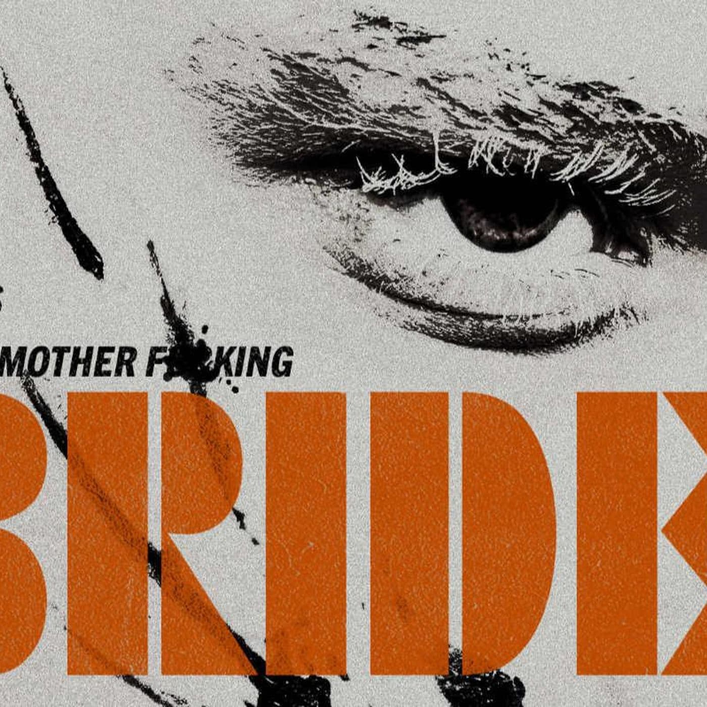 Out Now 658: The Bride! - Out Now With Aaron and Abe cover