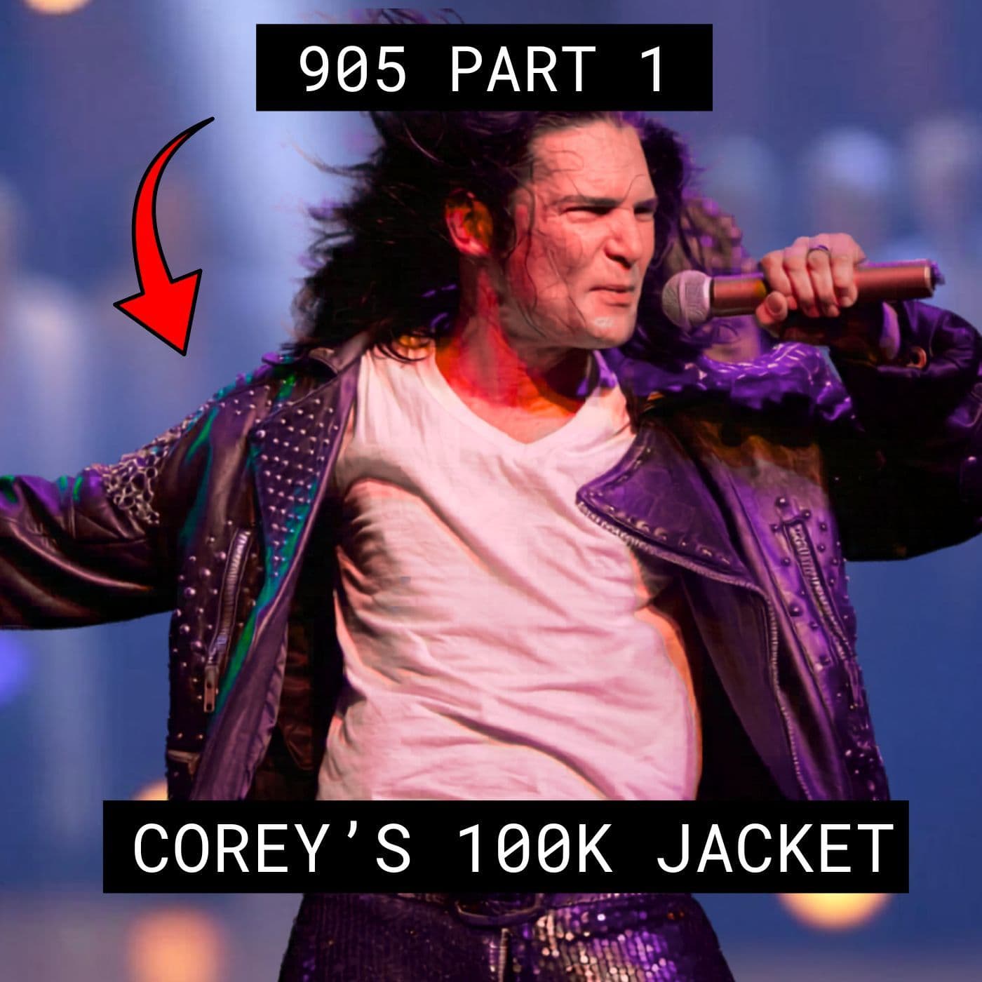 Corey Feldman's $100,000 Jacket - #905 Part 1 - Jim and Them cover