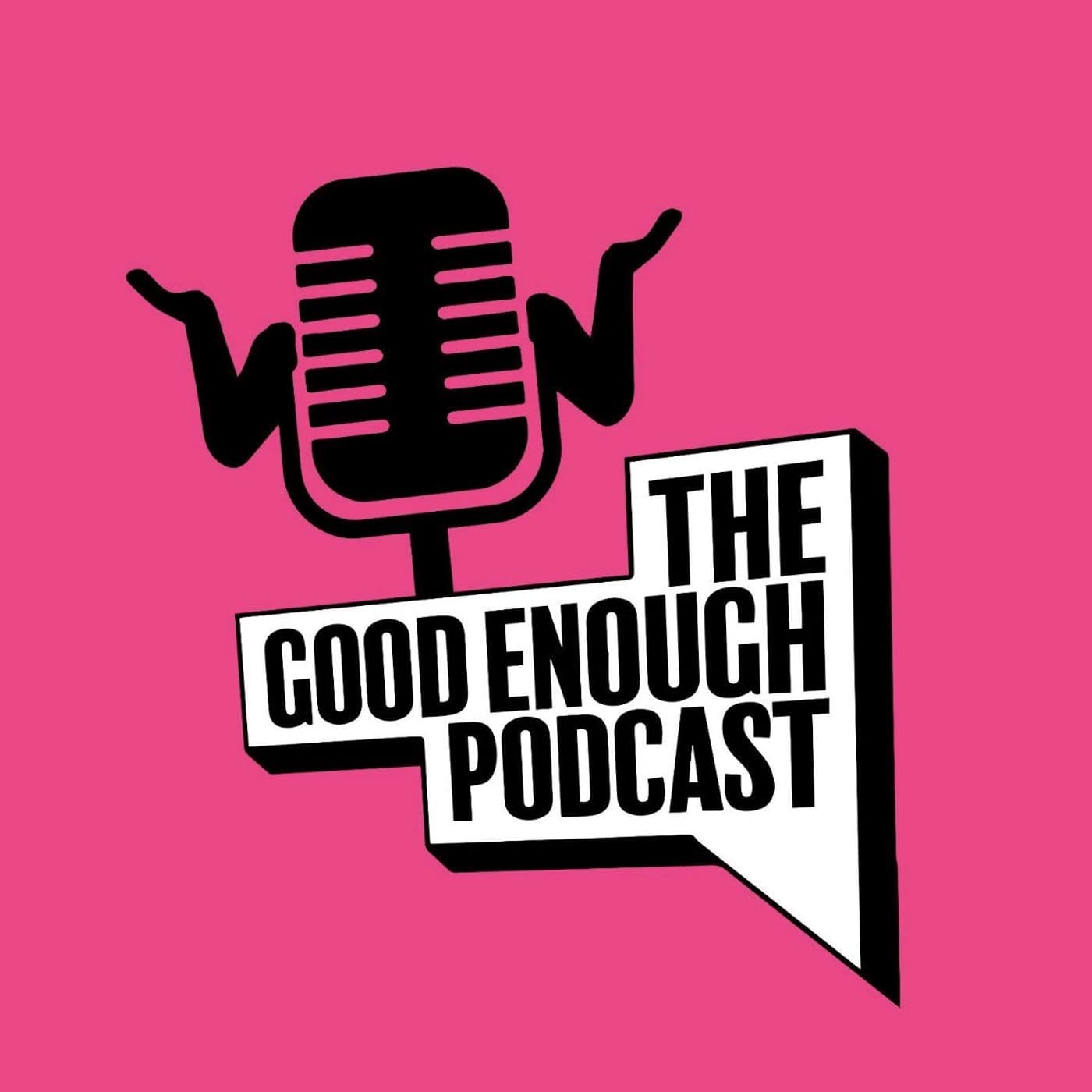 47: JOHNNY'S NEW GIRLFRIEND! | Good Enough Podcast - Ep. 47 - The Good Enough Podcast cover
