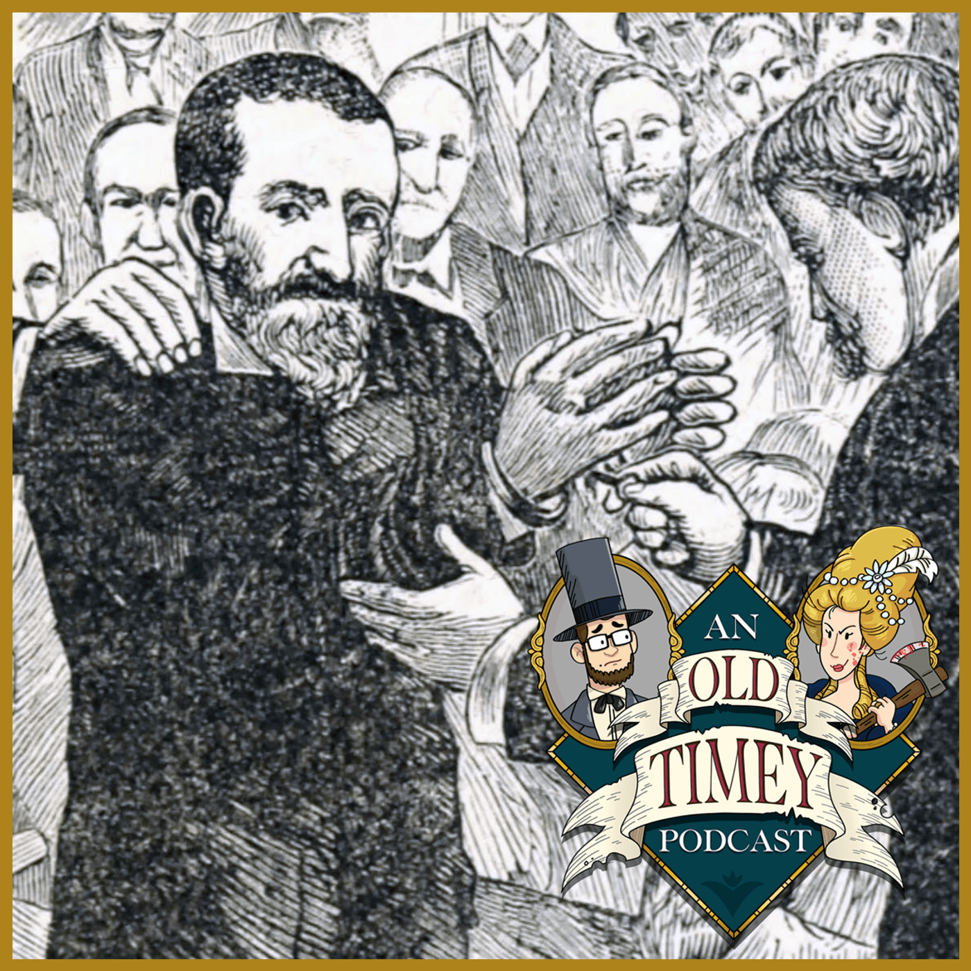 95: The Trial of Charles Guiteau (Finale) - An Old Timey Podcast cover