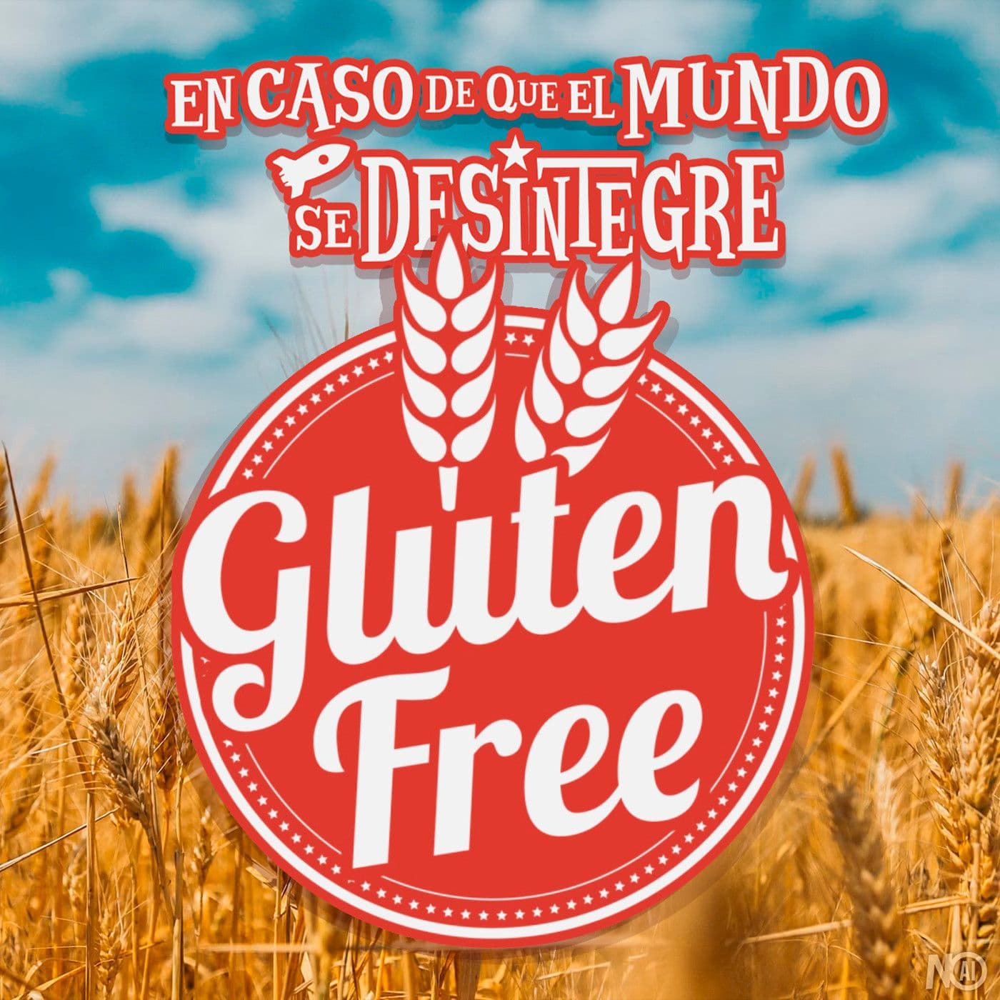 S28 Ep6265: Gluten Free - En Caso de que el Mundo Se Desintegre cover