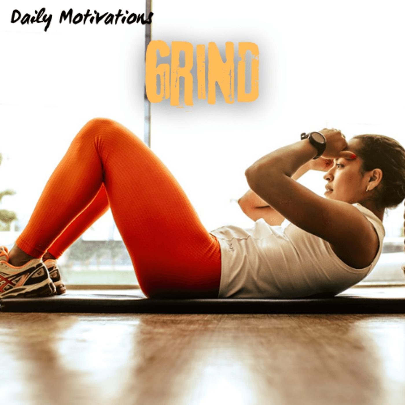 GRIND!! - Daily Motivations cover