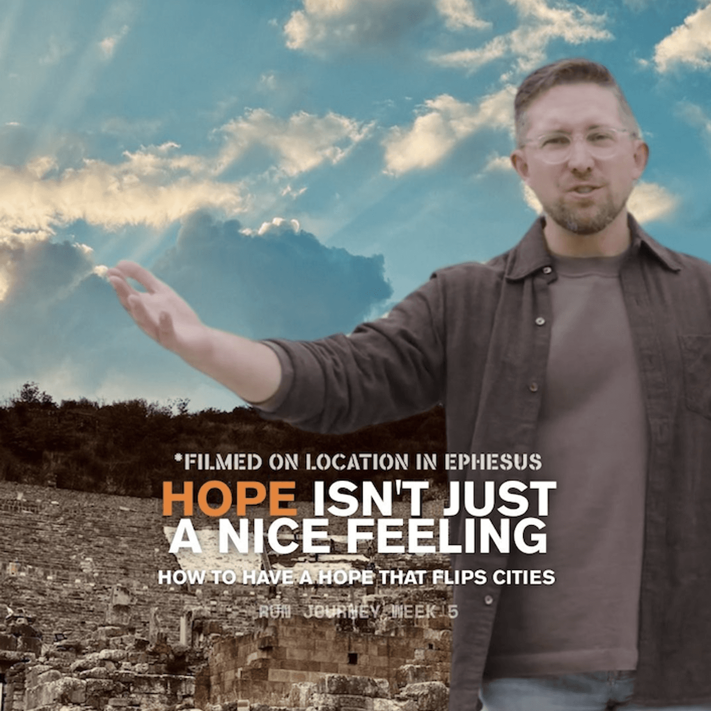 Hope Isn't Just a Nice Feeling | How to Have a Hope that Flips Cities - Crossroads Church cover