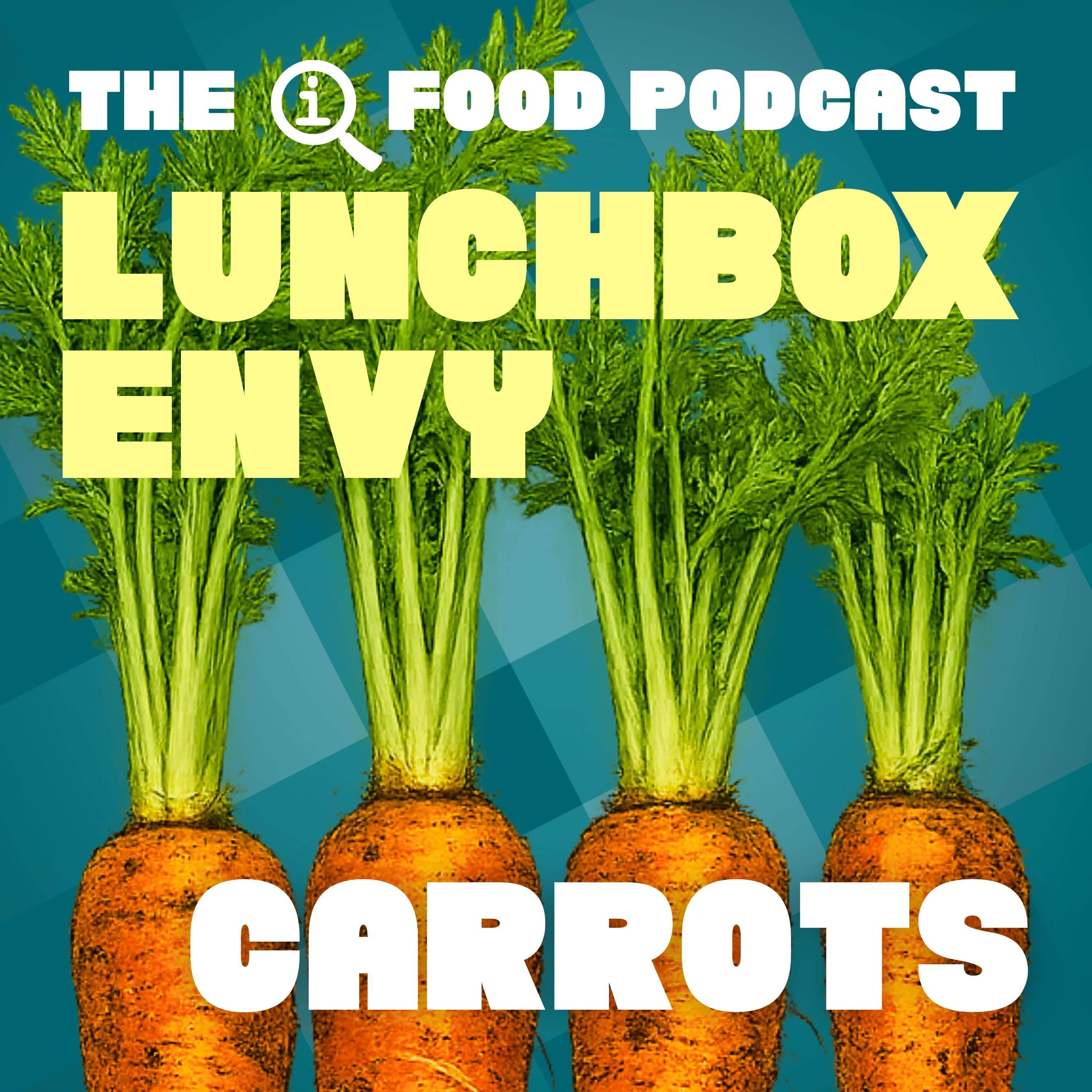 55: Carrots - Lunchbox Envy cover