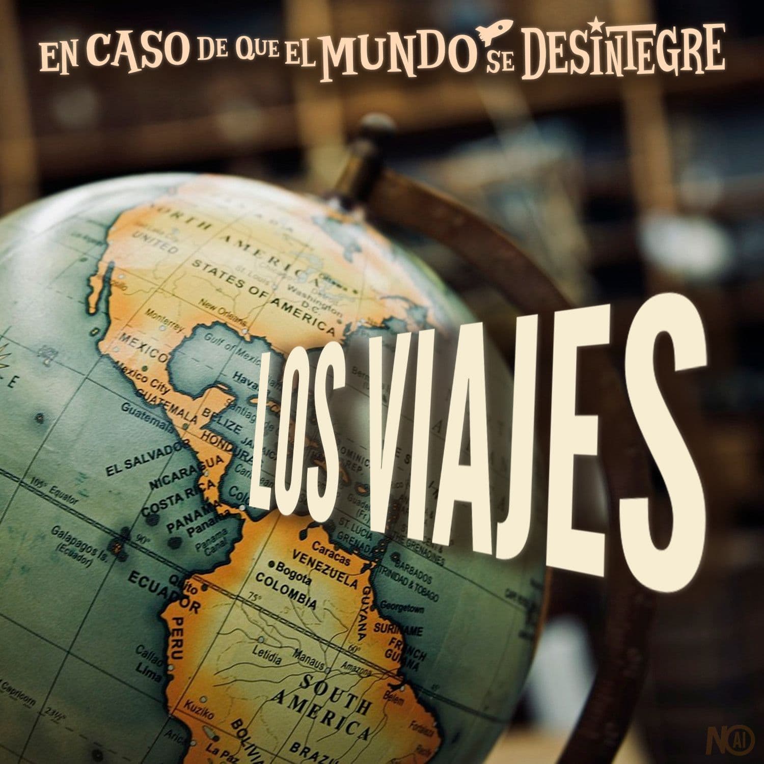 S28 Ep6275: Los Viajes - En Caso de que el Mundo Se Desintegre cover