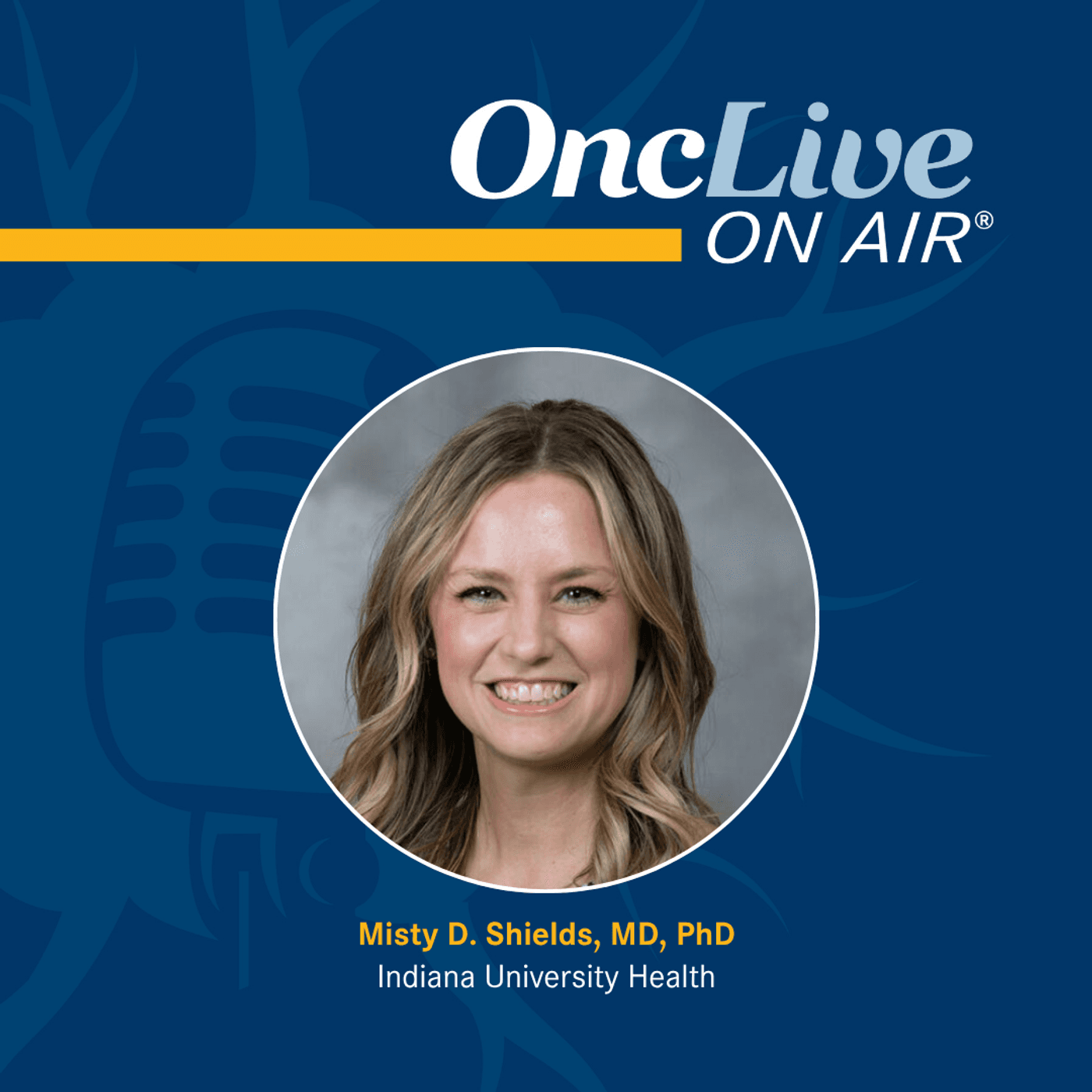 S16 Ep39: Community Practice Perspectives: Overcoming Barriers in Small Cell Lung Cancer Care: With Misty D. Shields, MD, PhD — OncLive® On Air cover