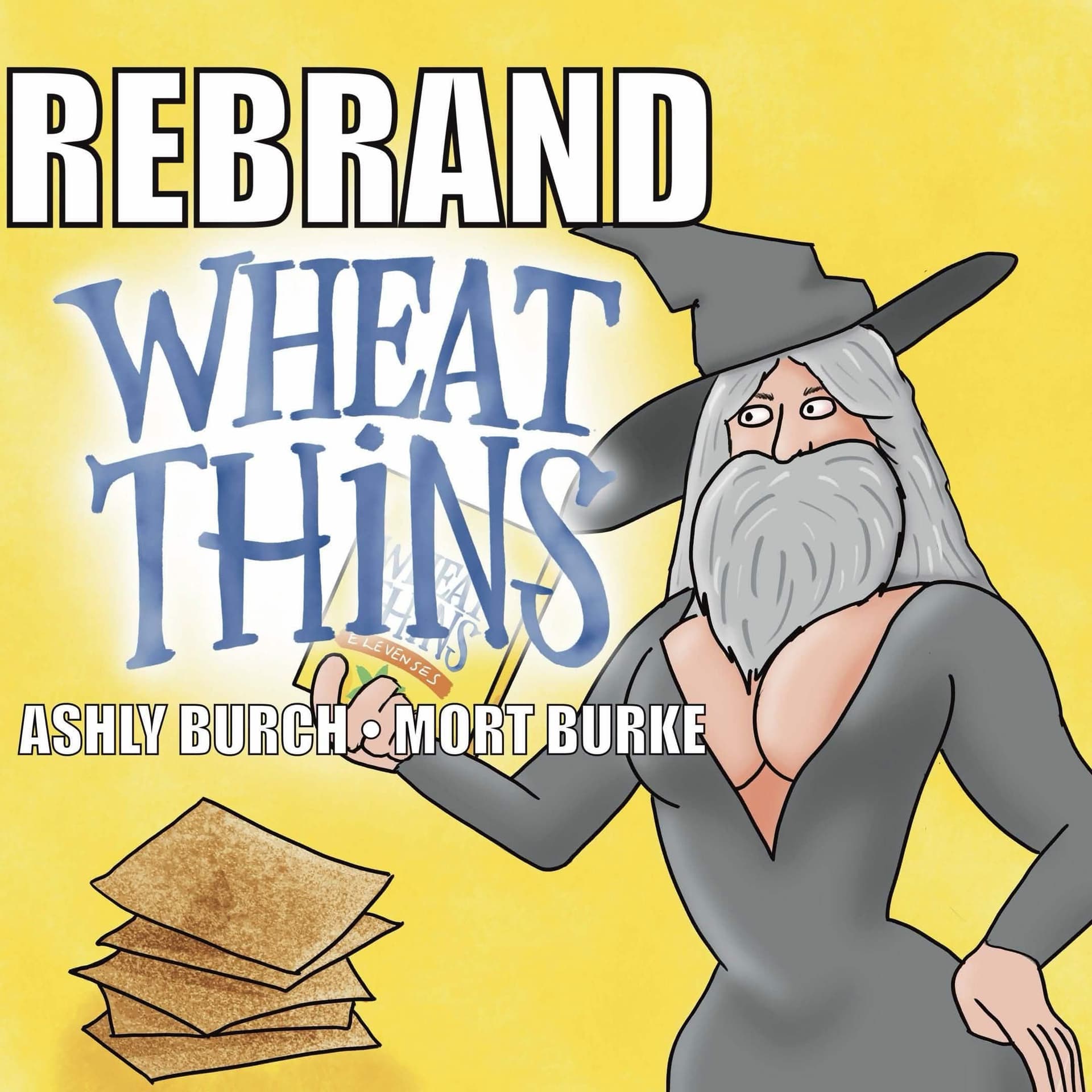 68: Wheat Thins - Rebrand cover