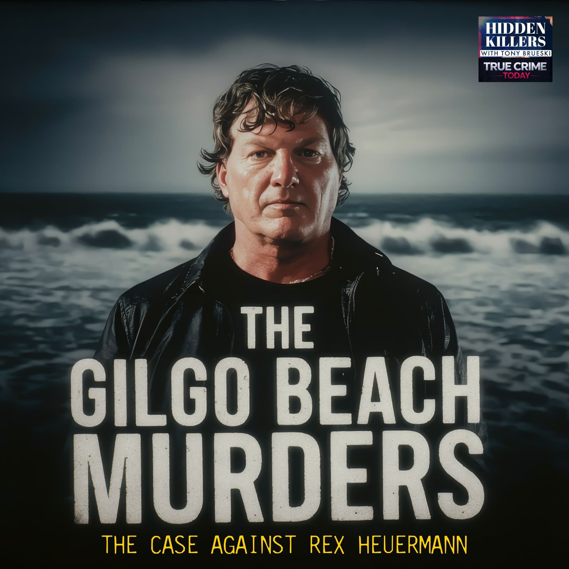 The Gilgo Beach Murders: The Case Against Rex Heuermann cover