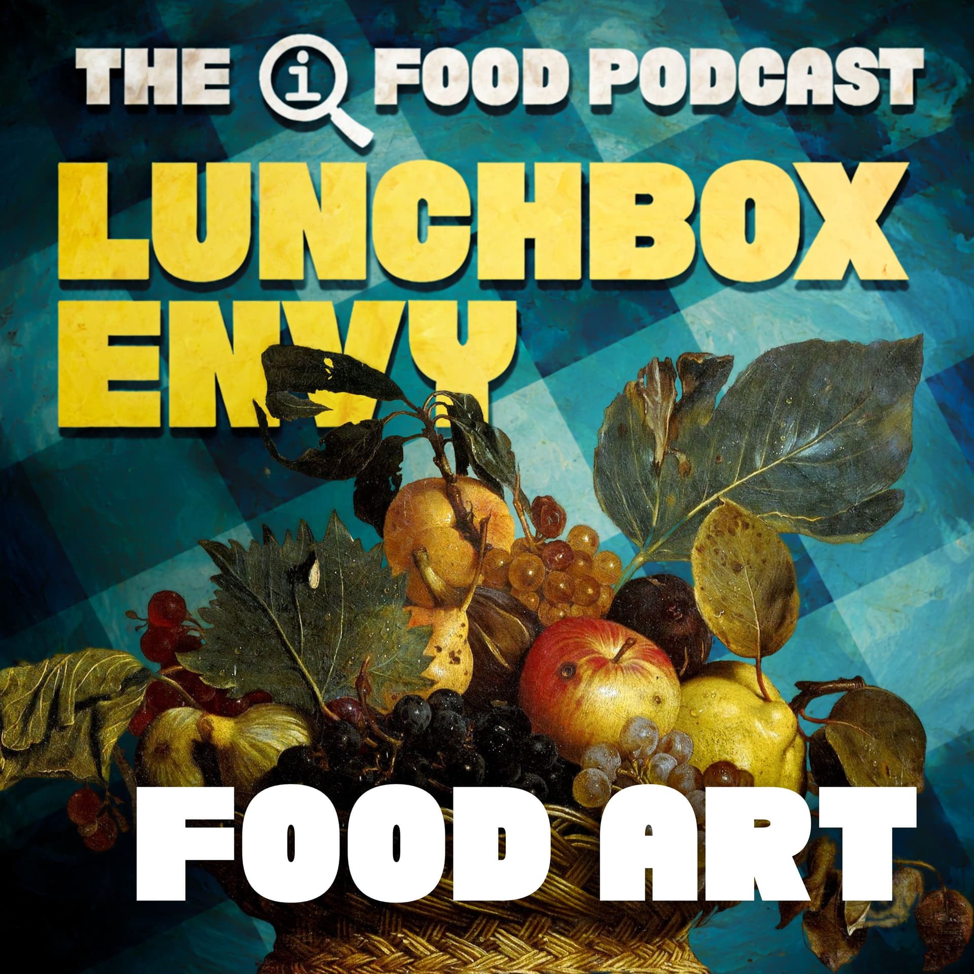 60: Food Art - Lunchbox Envy cover