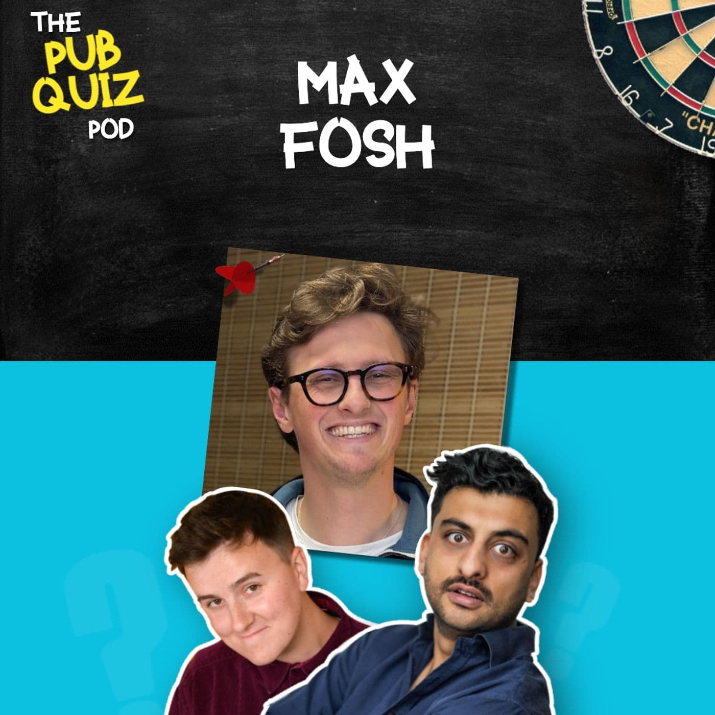 64: Max Fosh | Fighting Other Podcasts | Episode 64 - The Pub Quiz Pod cover