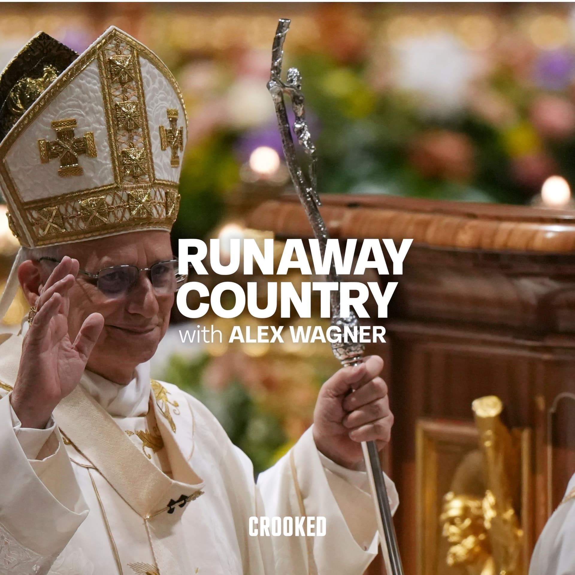Trump’s Unholy War Against the Church - Runaway Country with Alex Wagner cover