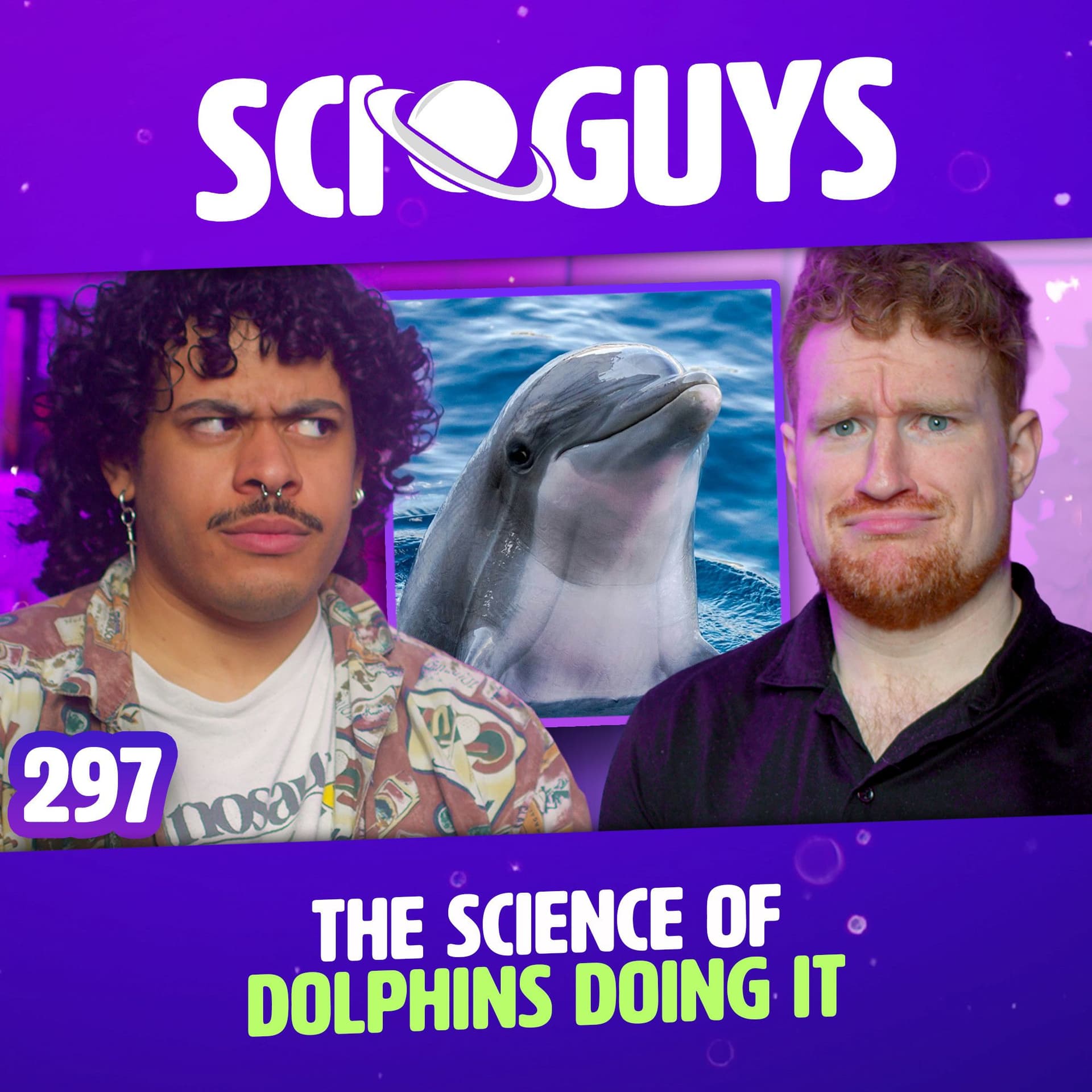 297: The Science of Dolphins Doing It - Sci Guys cover